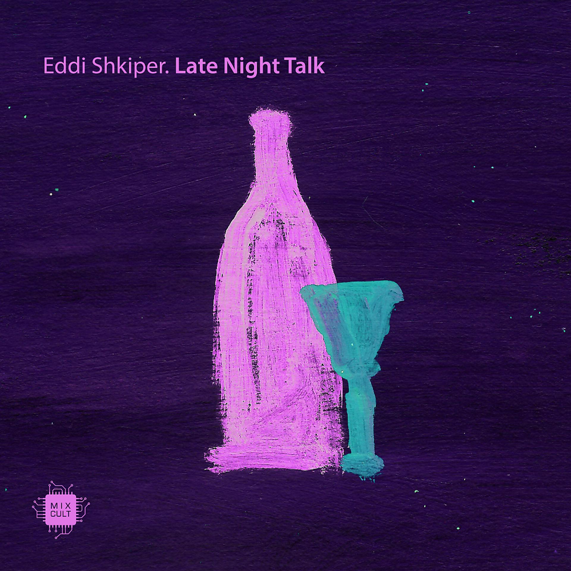 Постер альбома Late Night Talk