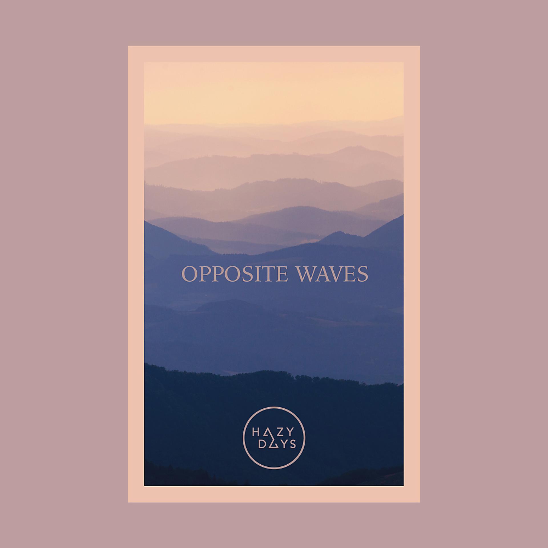 Постер альбома Opposite Waves