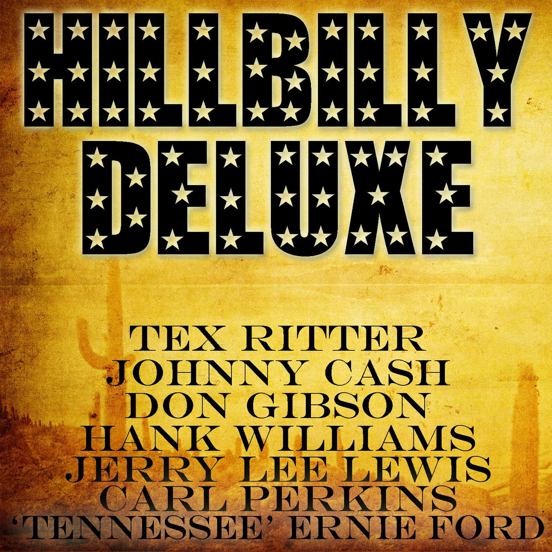 Постер альбома Hillbilly Deluxe