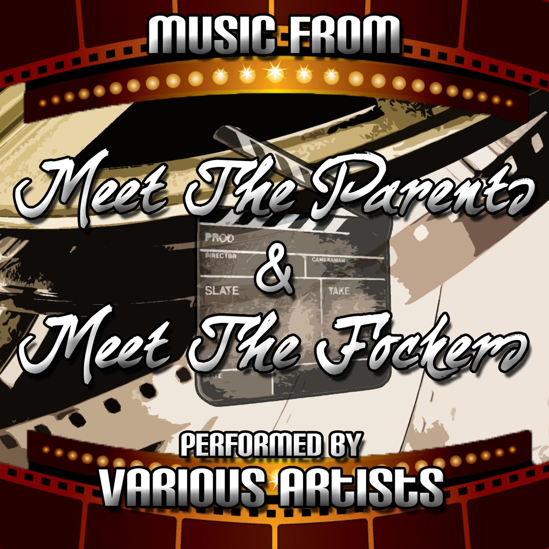 Постер альбома Music From: Meet The Parents & Meet The Fockers