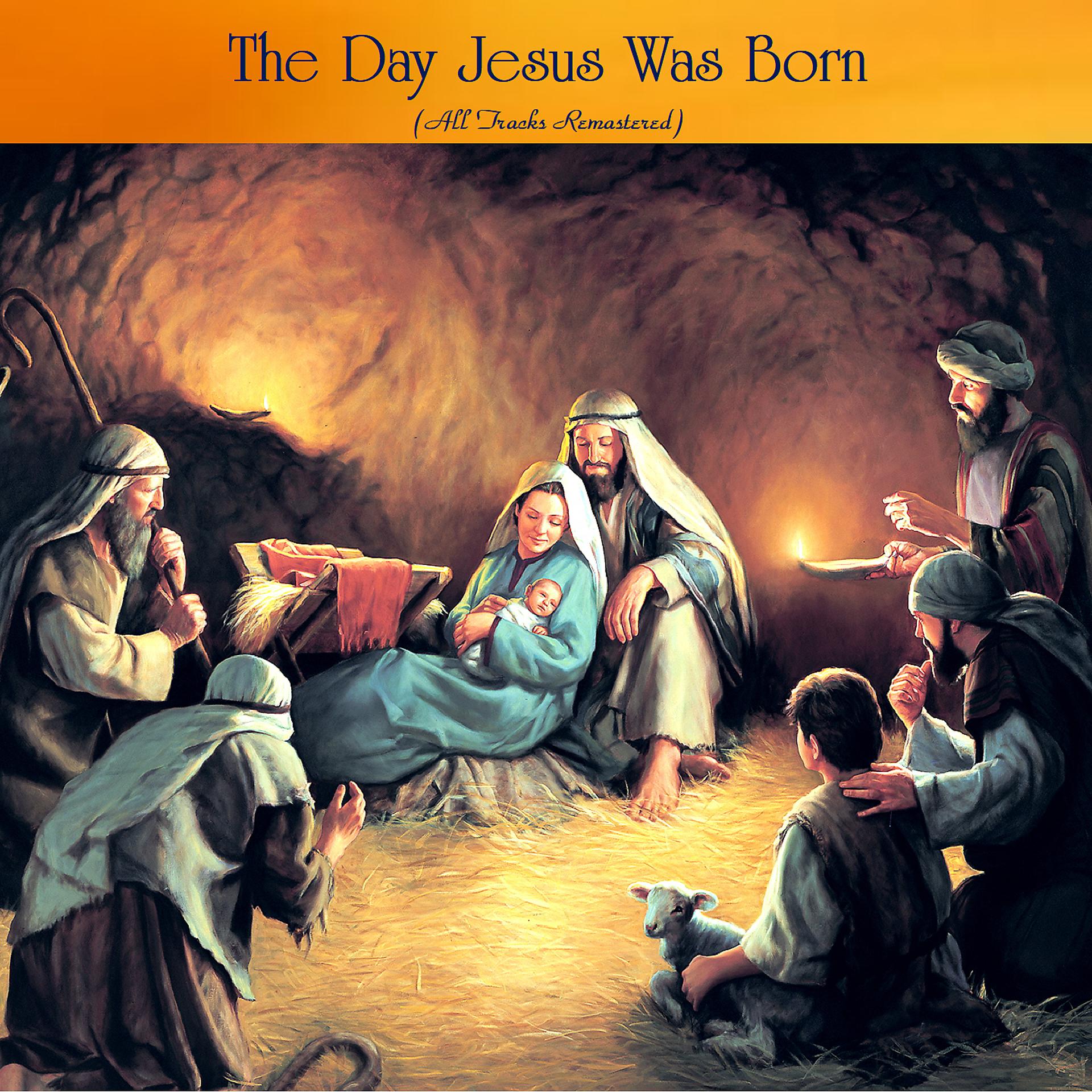 Постер альбома The Day Jesus Was Born