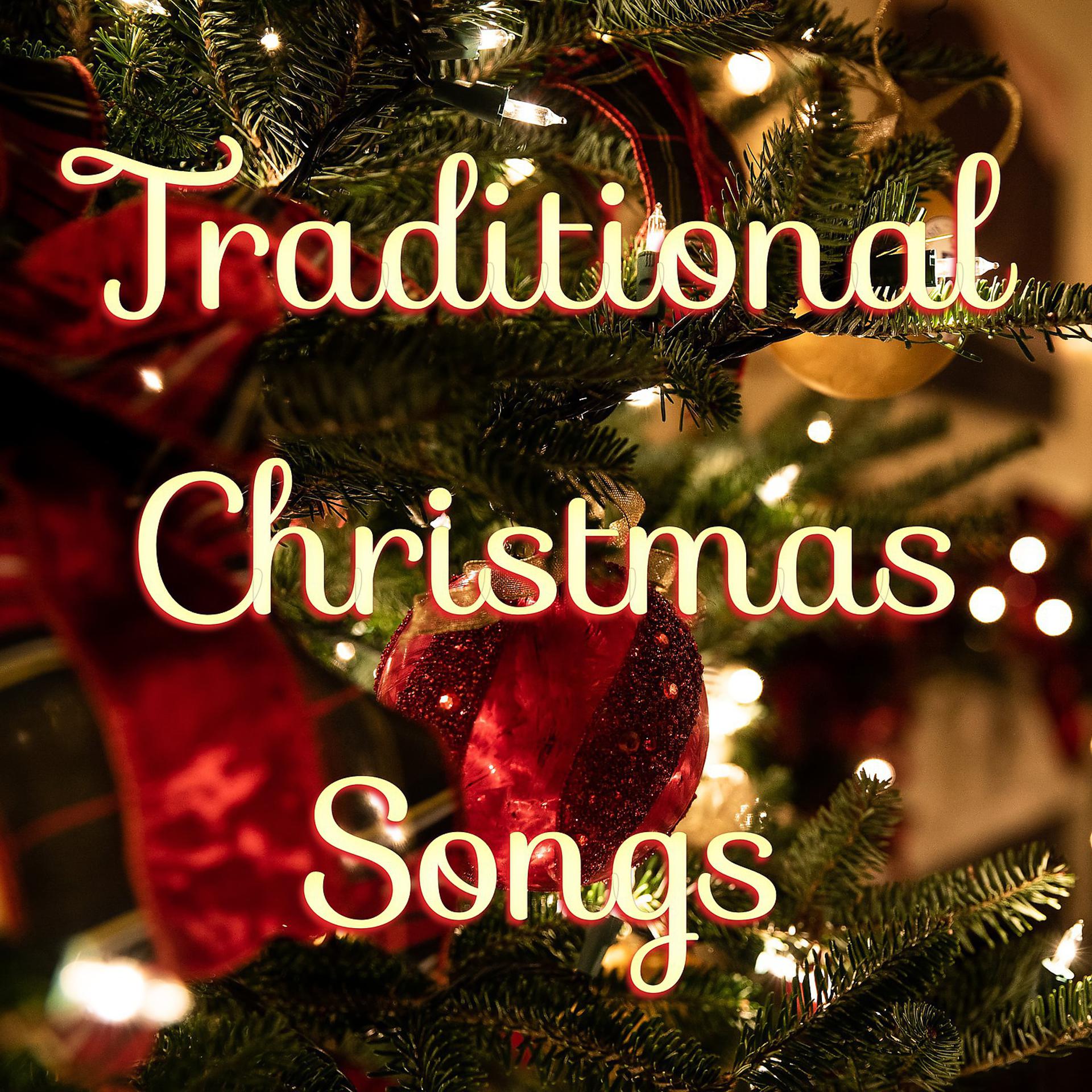 Постер альбома Traditional Christmas Songs