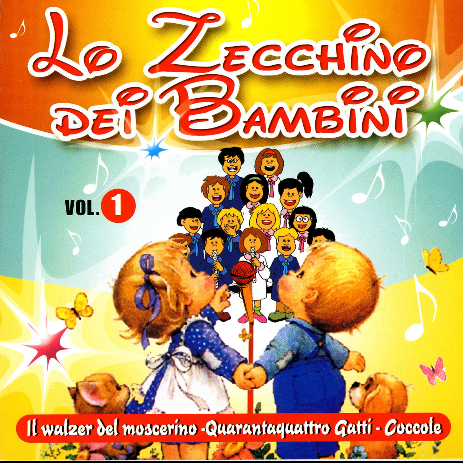 Постер альбома Lo Zecchino Dei Bambini, Vol. 1