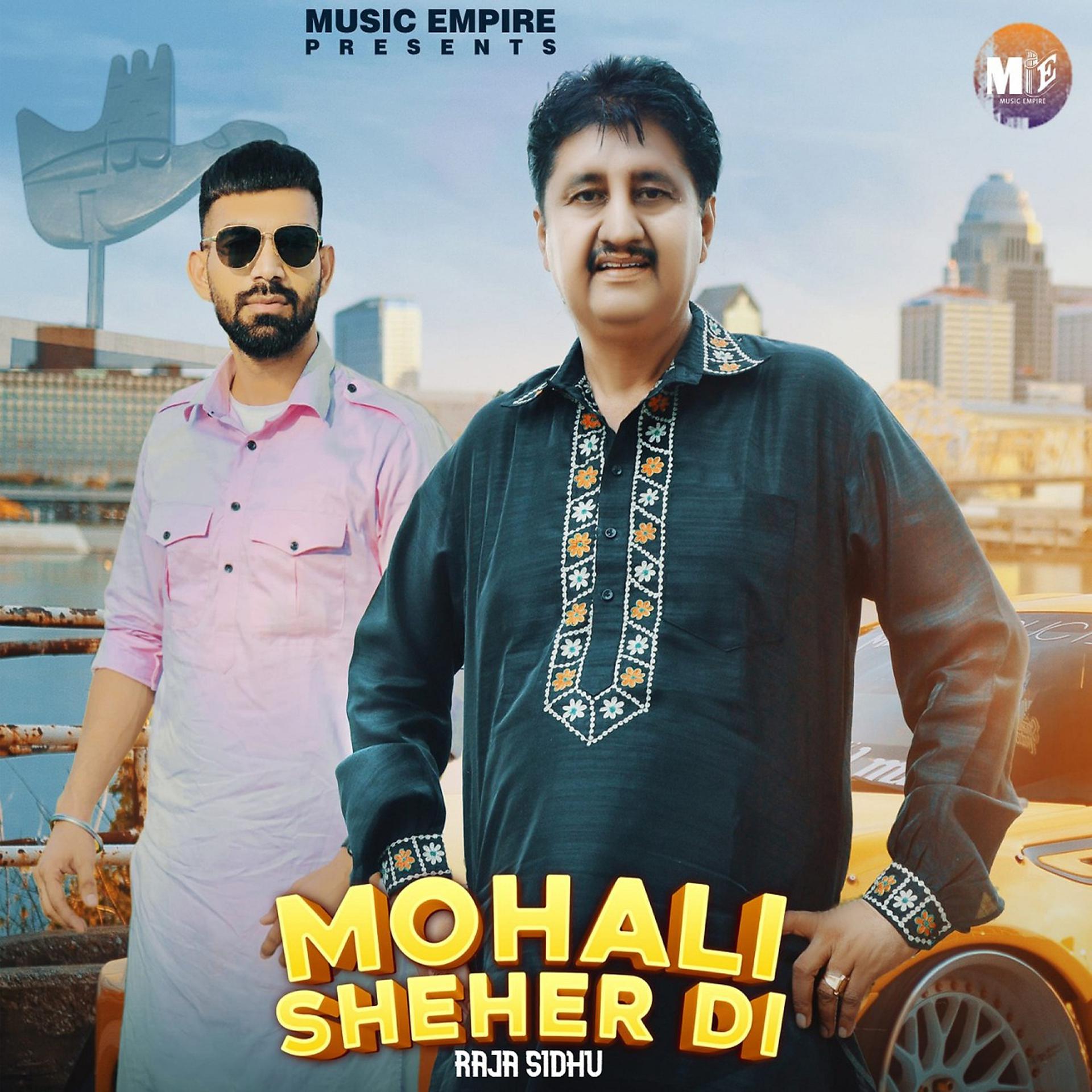 Постер альбома Mohali Sheher Di