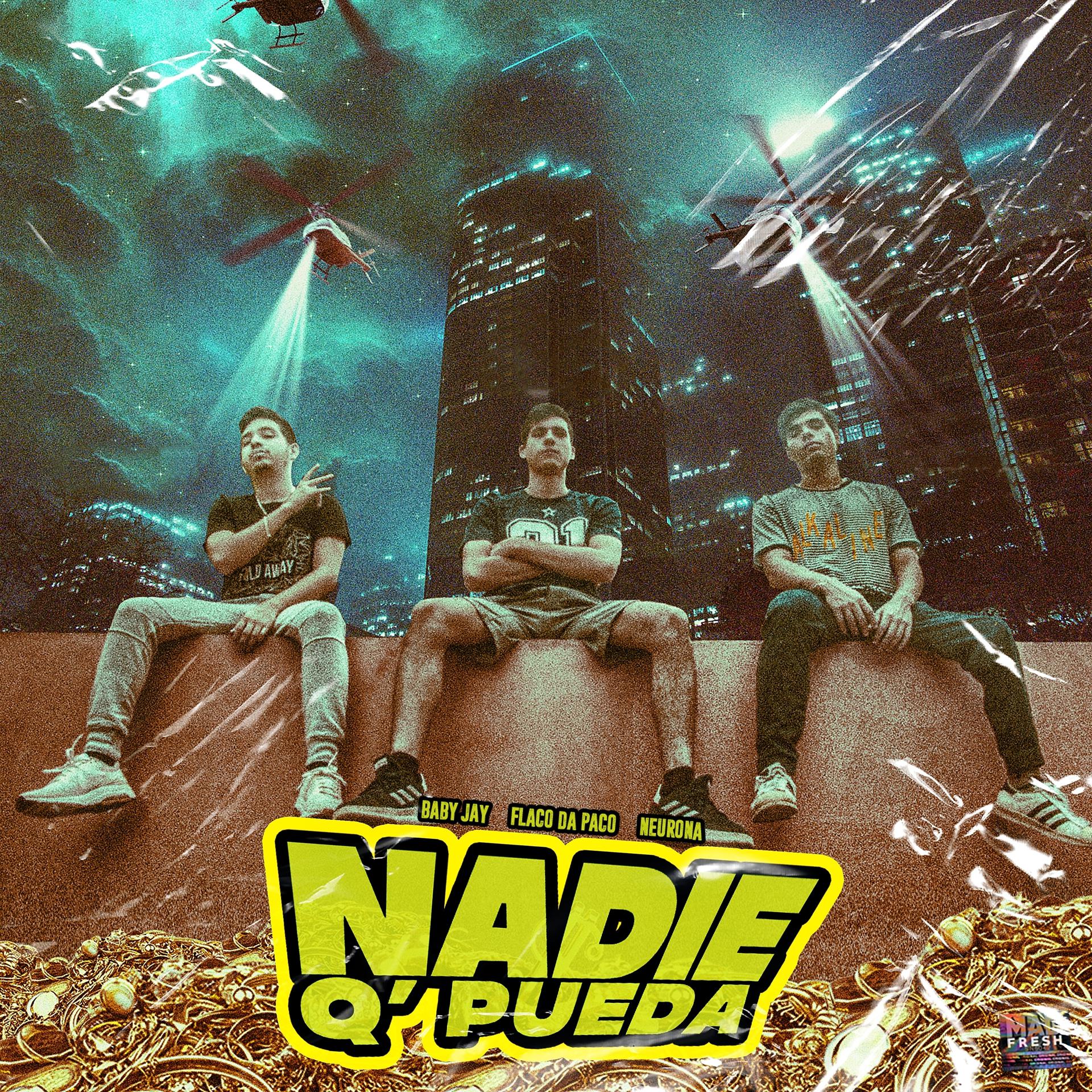Постер альбома Nadie Q' Pueda