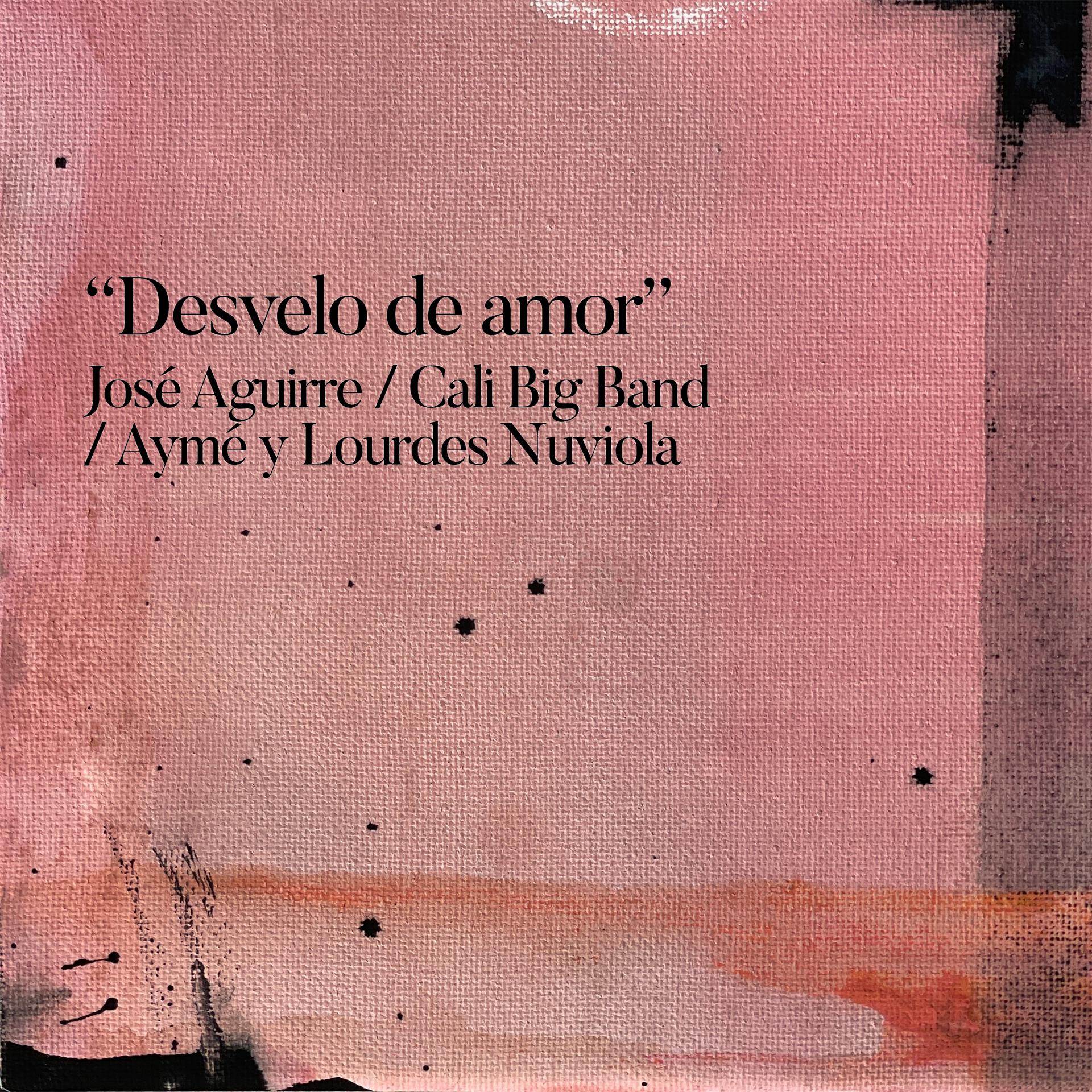 Постер альбома Desvelo de Amor