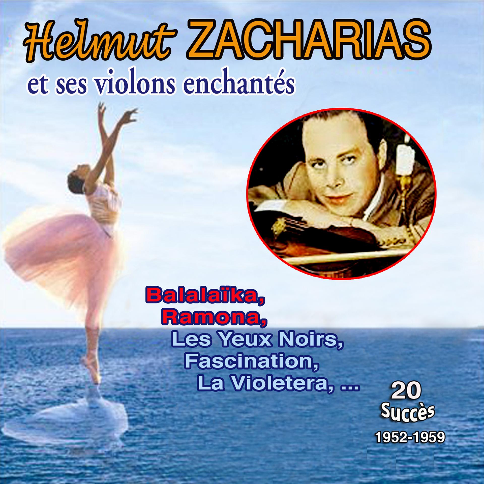 Постер альбома Helmut Zacharias et ses violons enchantés
