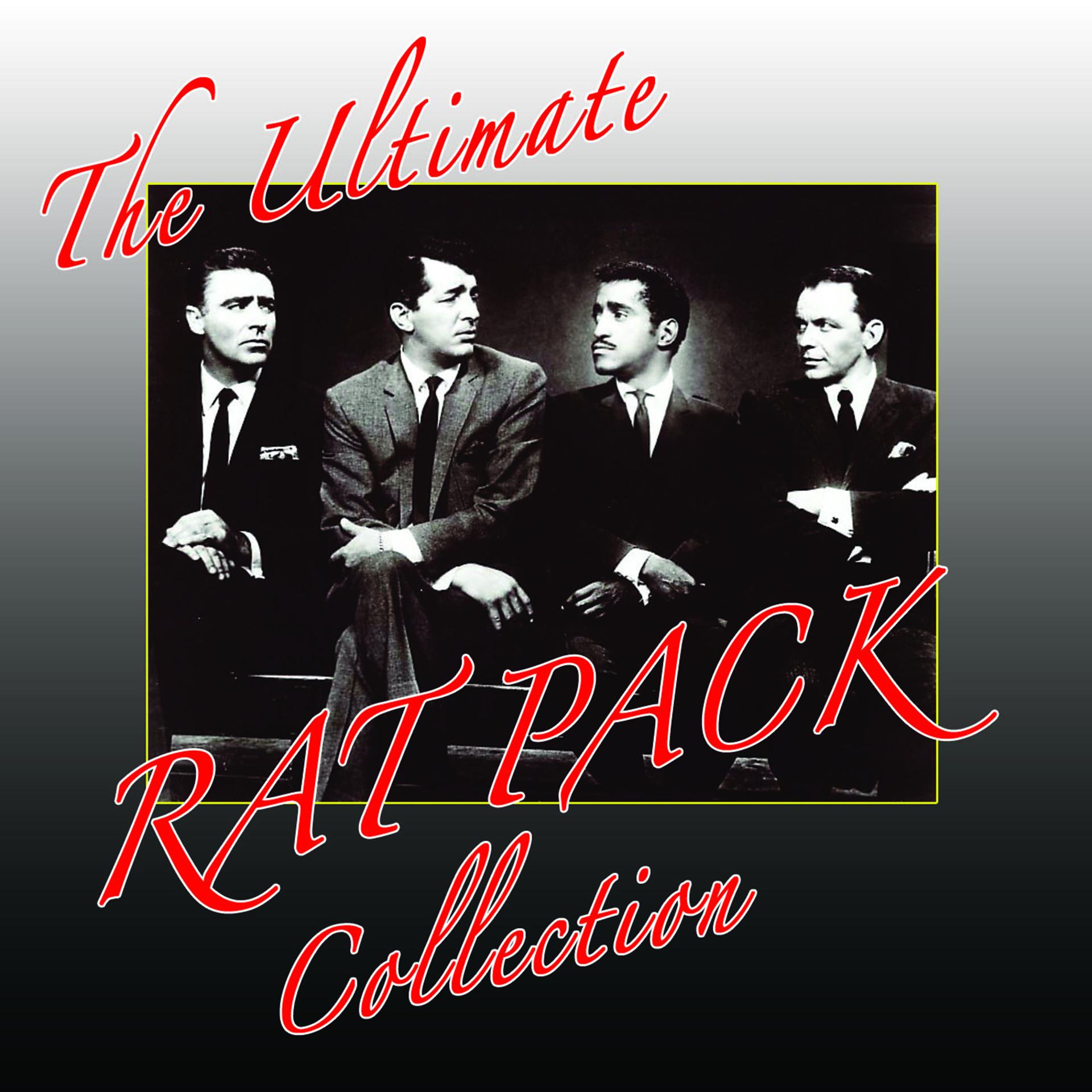 Постер альбома The Ultimate Rat Pack Collection