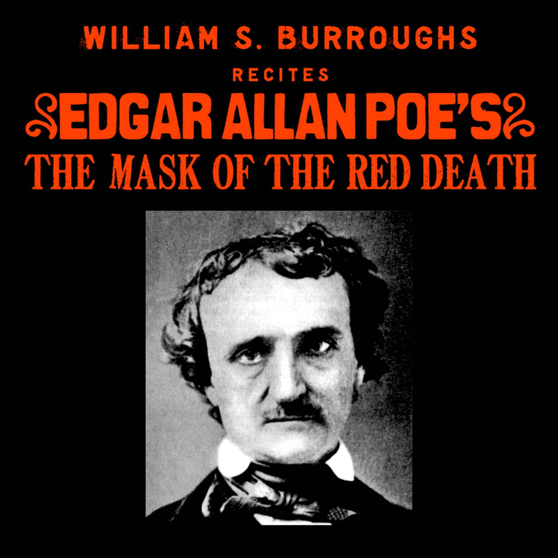 Постер альбома William S. Burroughs Recites Edgar Allan Poe’s The Mask Of The Red Death