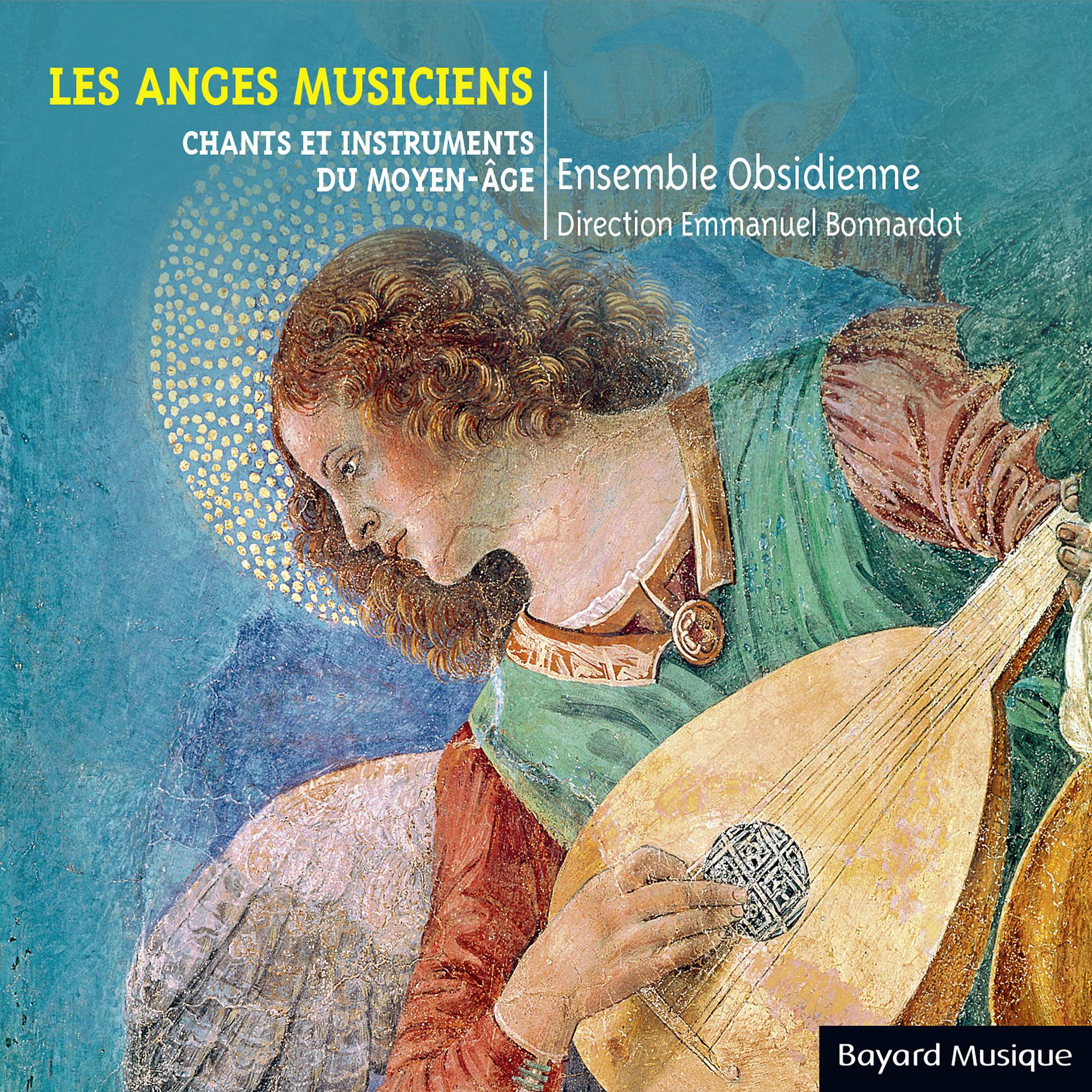 Постер альбома Les anges musiciens - Chants et instruments du Moyen Âge