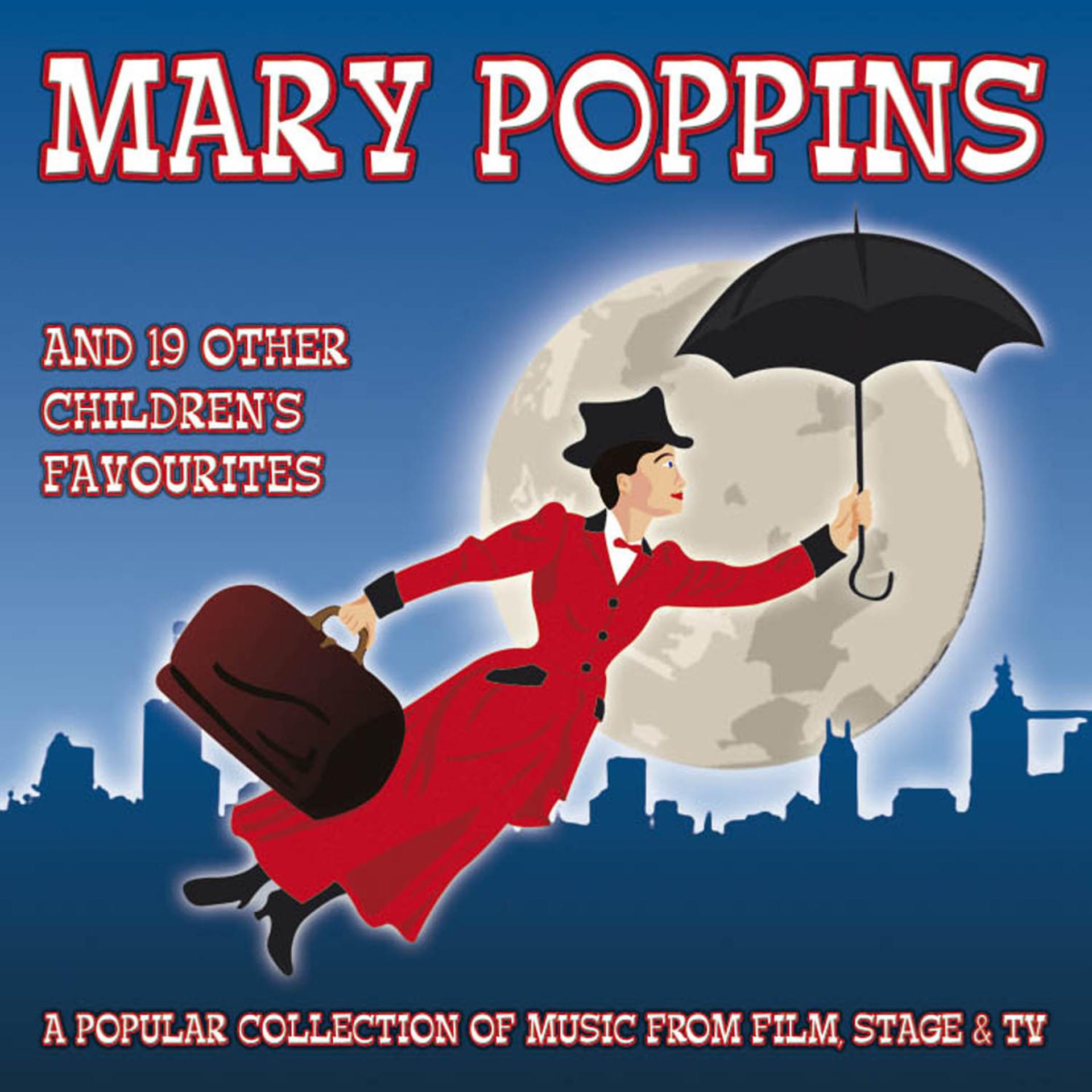 Постер альбома Mary Poppins And 19 Other Children'S Favourites