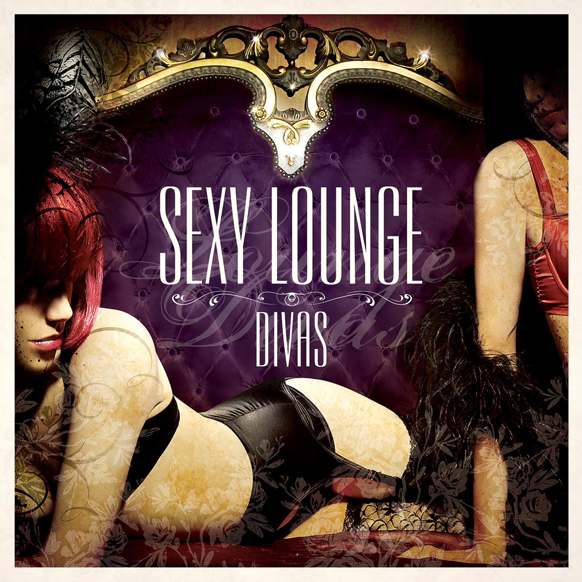 Постер альбома Sexy Lounge Divas