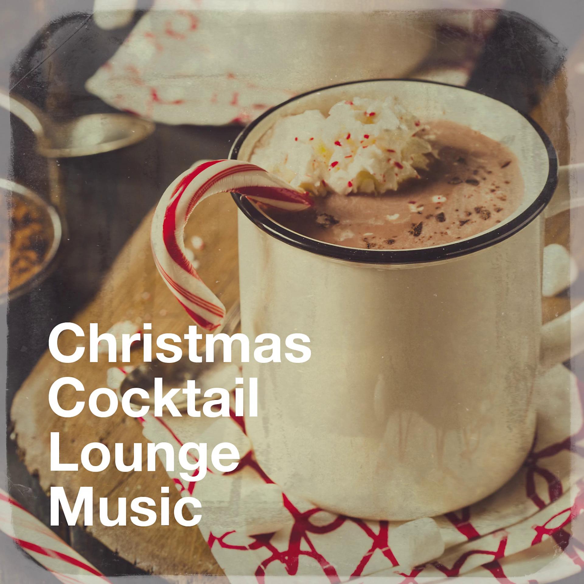 Постер альбома Christmas Cocktail Lounge Music