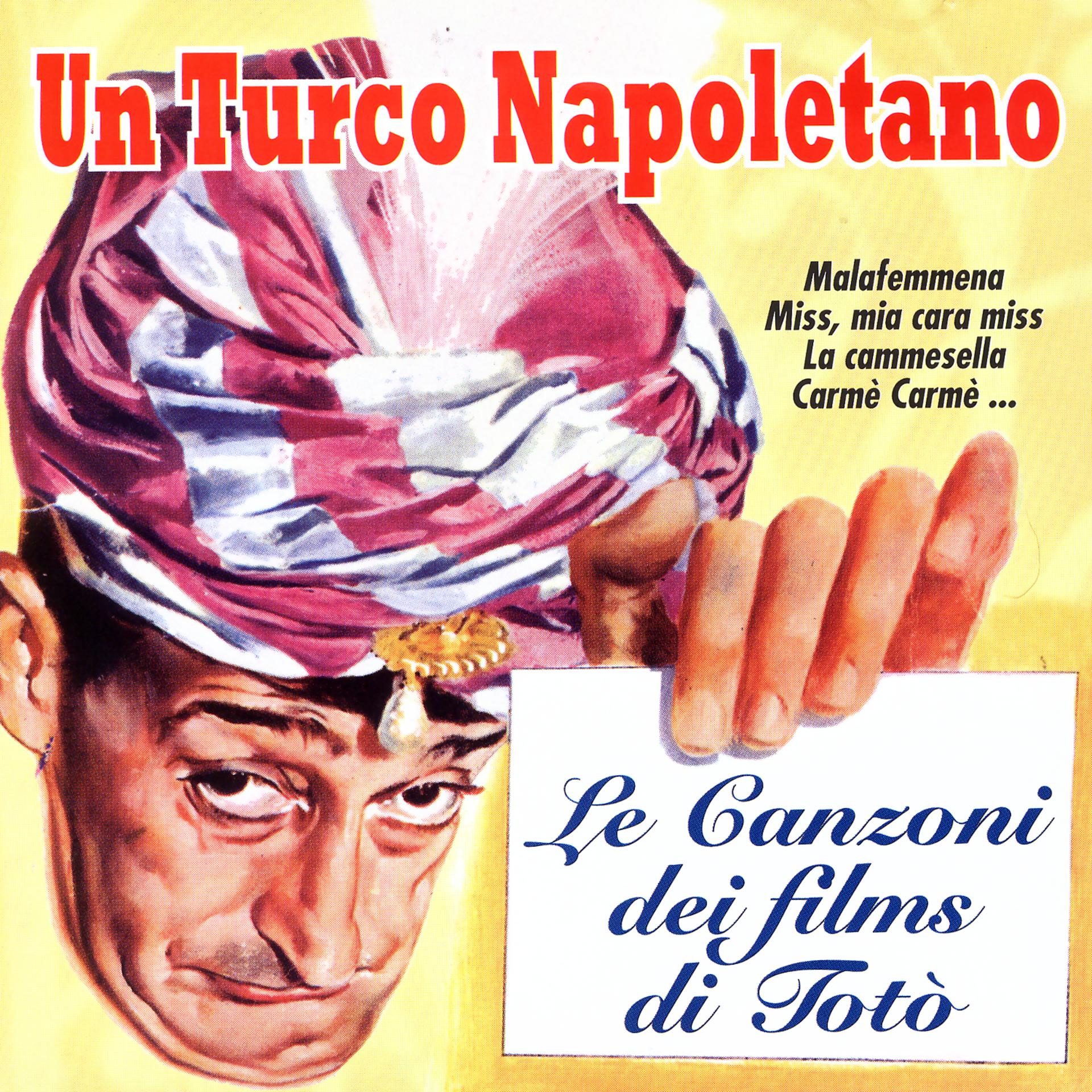 Постер альбома Un turco napoletano - Le canzoni di Totò