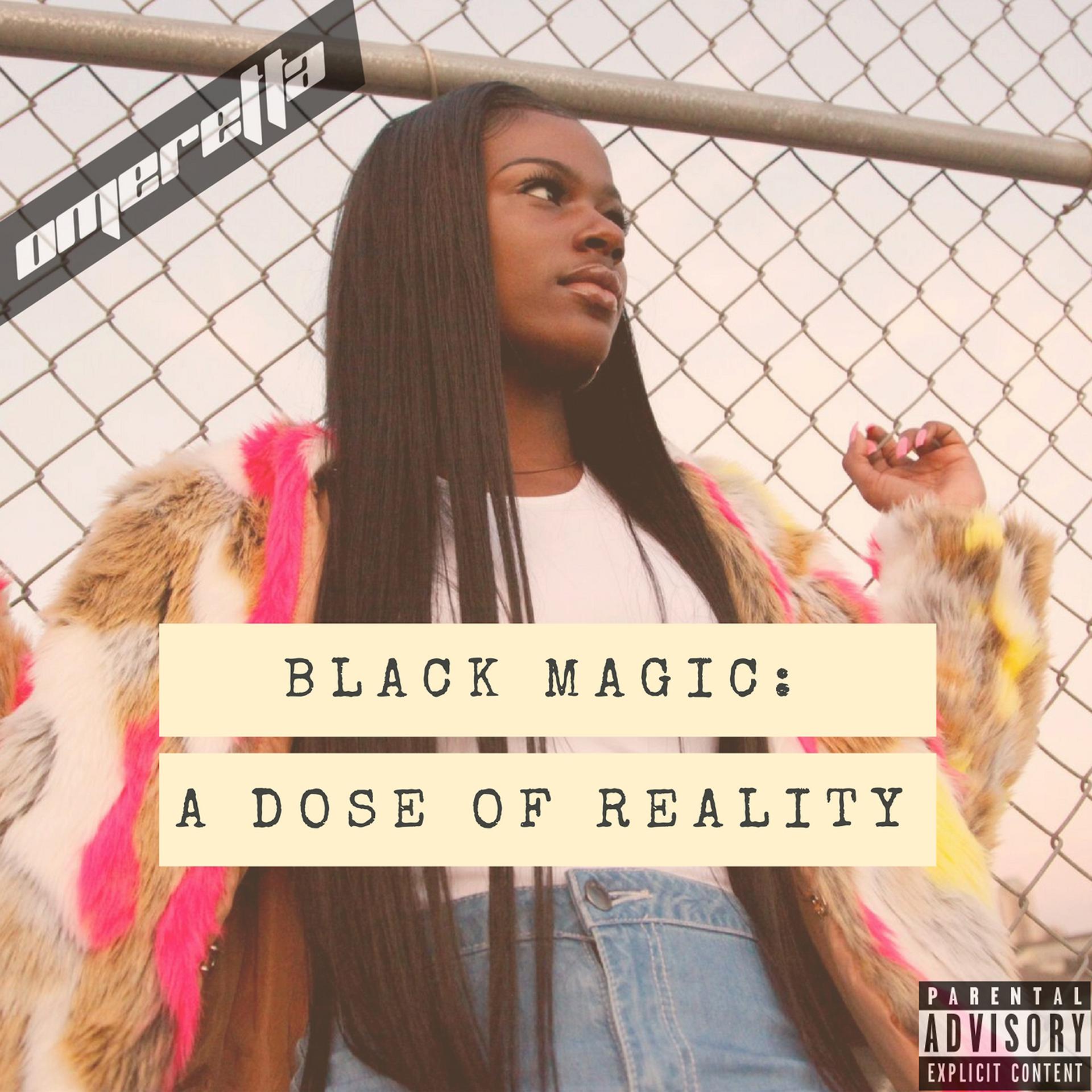 Постер альбома Black Magic: A Dose of Reality