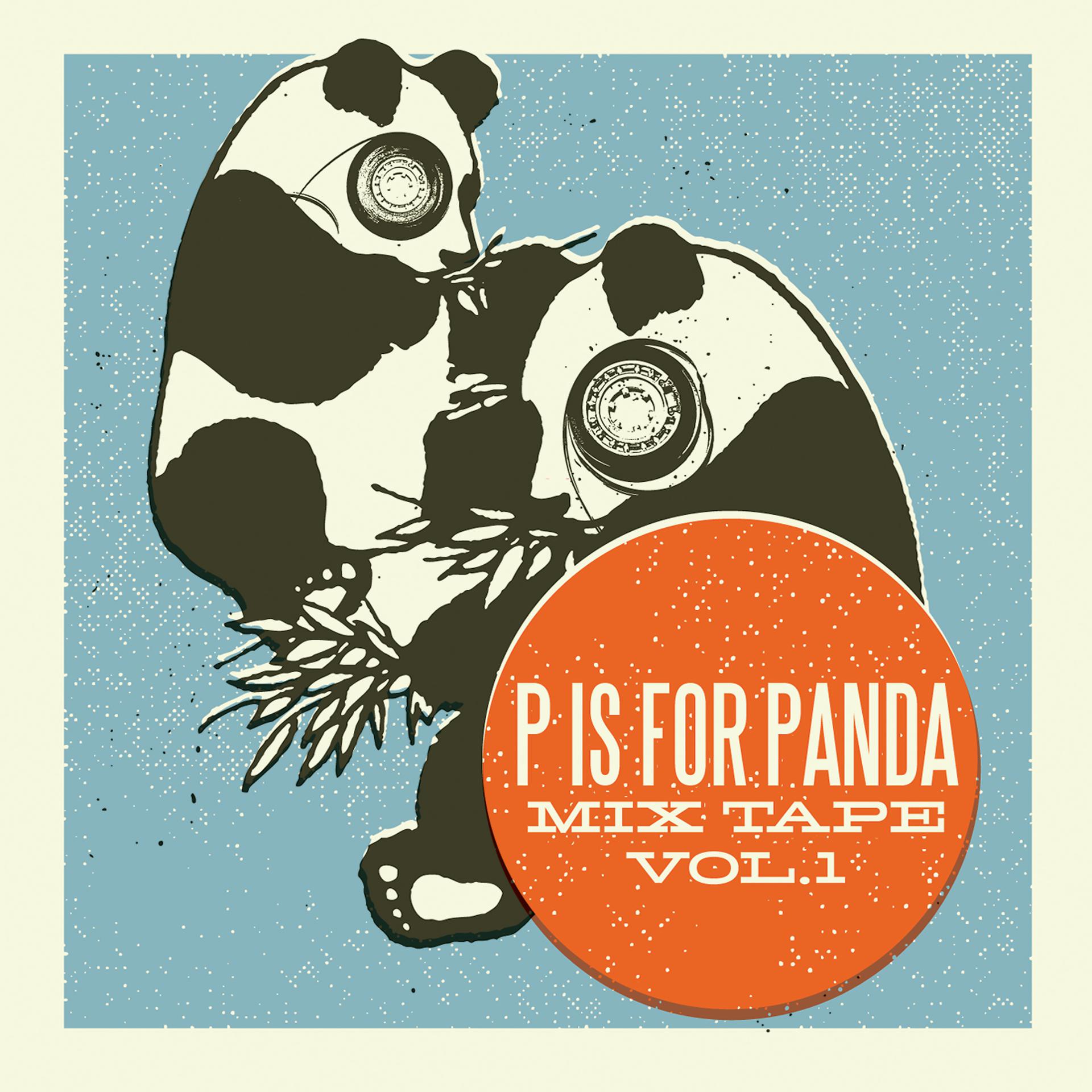Постер альбома P is For Panda Mixtape Volume 1