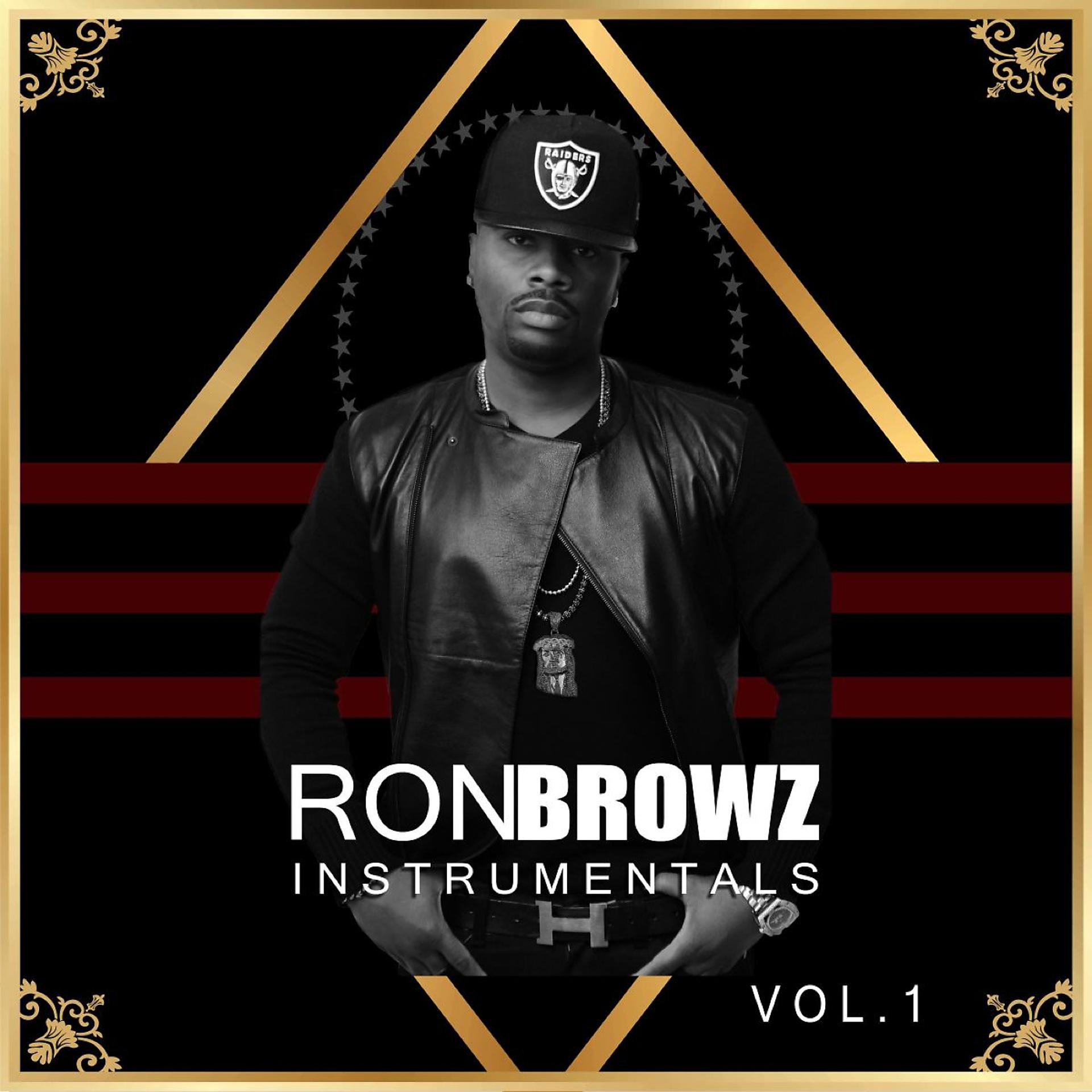Постер альбома Ron Browz Instrumentals Vol. 1