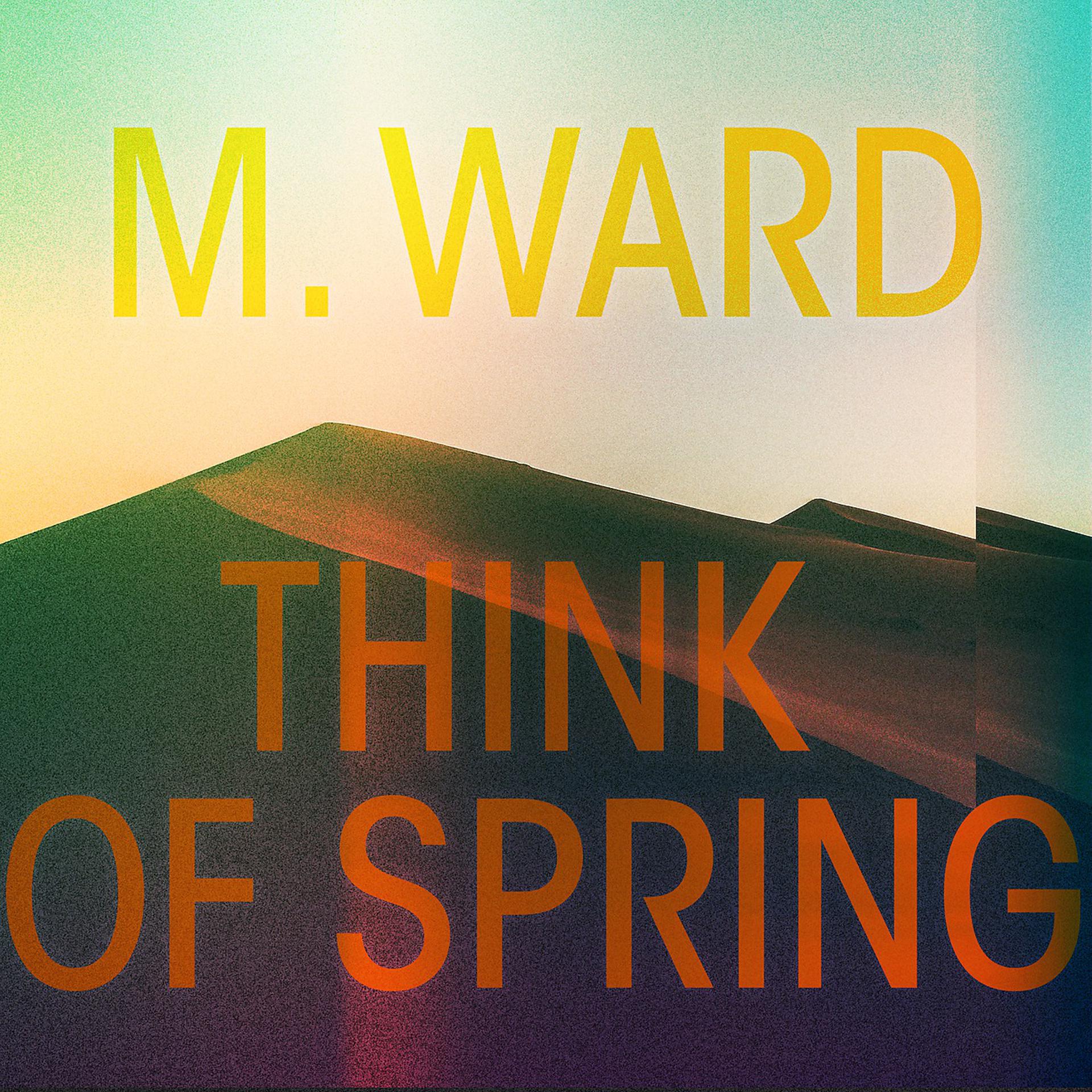Постер альбома Think Of Spring