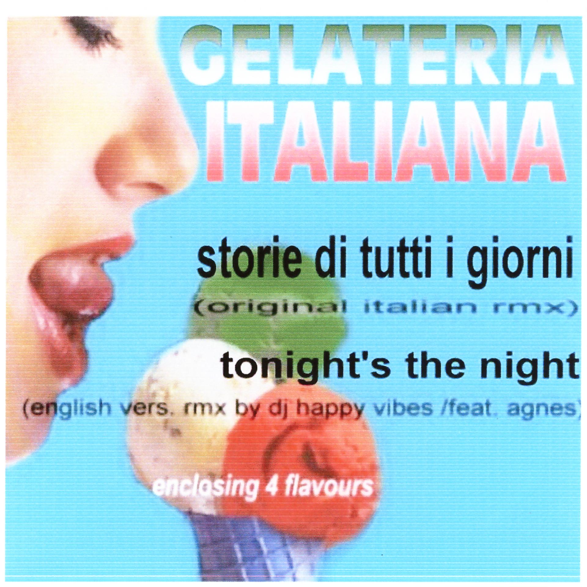 Постер альбома Storie Di Tutti I Giorni / Tonight's The Night