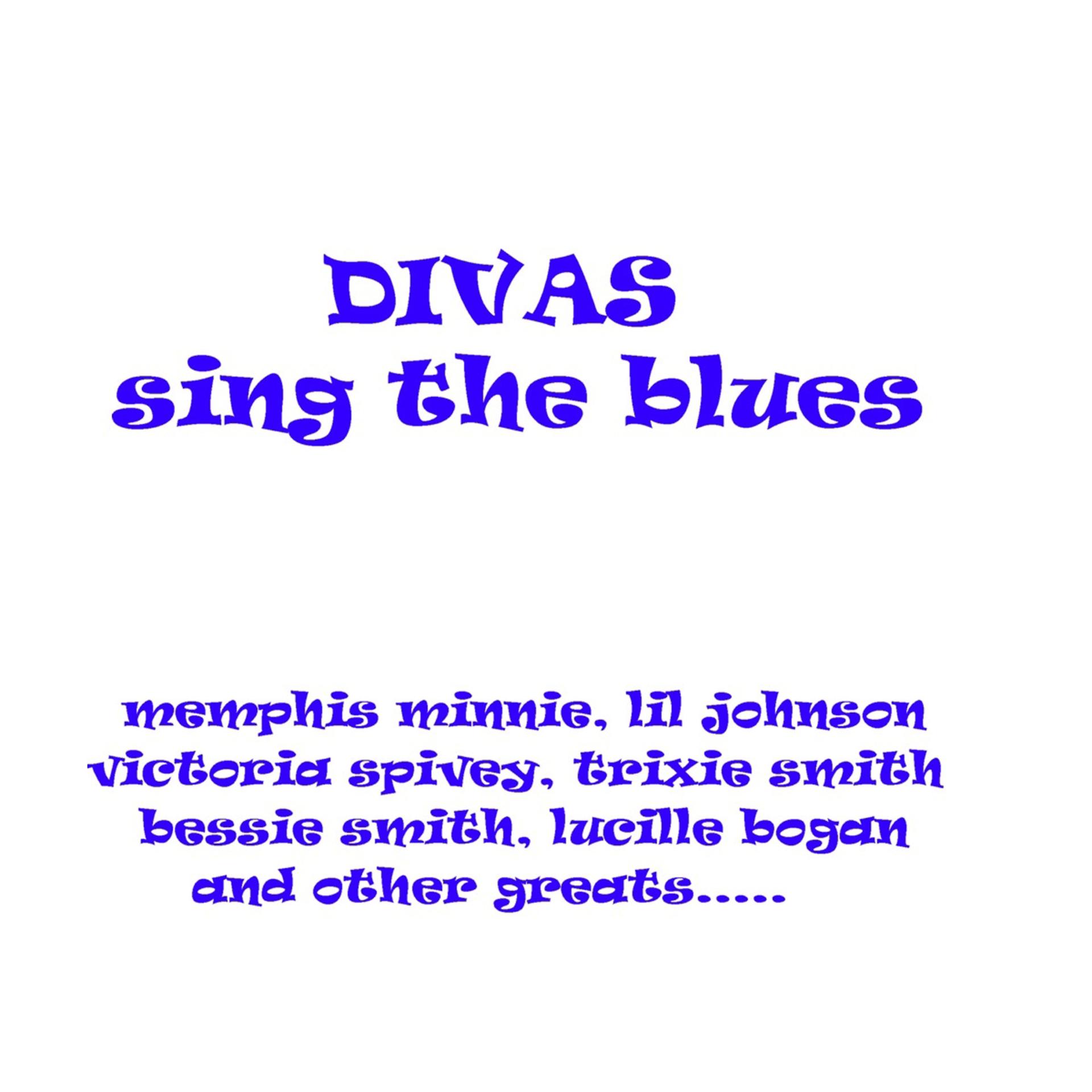 Постер альбома Divas Sing The Blues