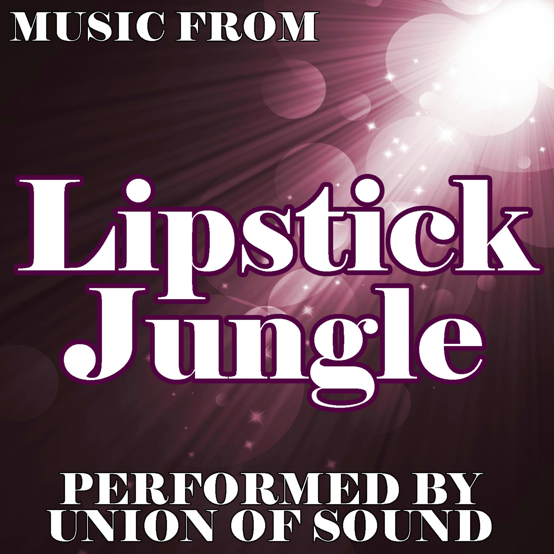Постер альбома Music From Lipstick Jungle