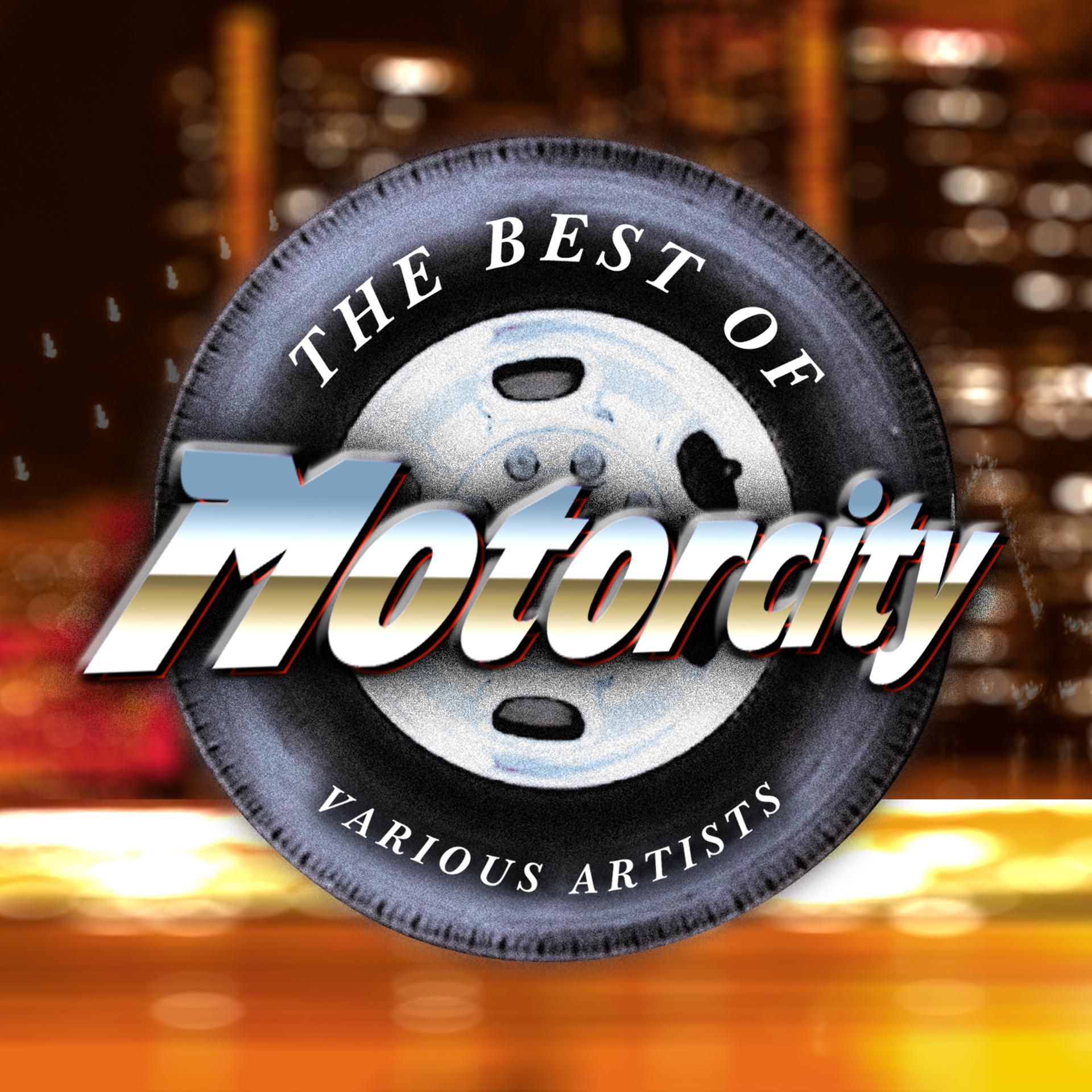 Постер альбома The Best Of Motorcity