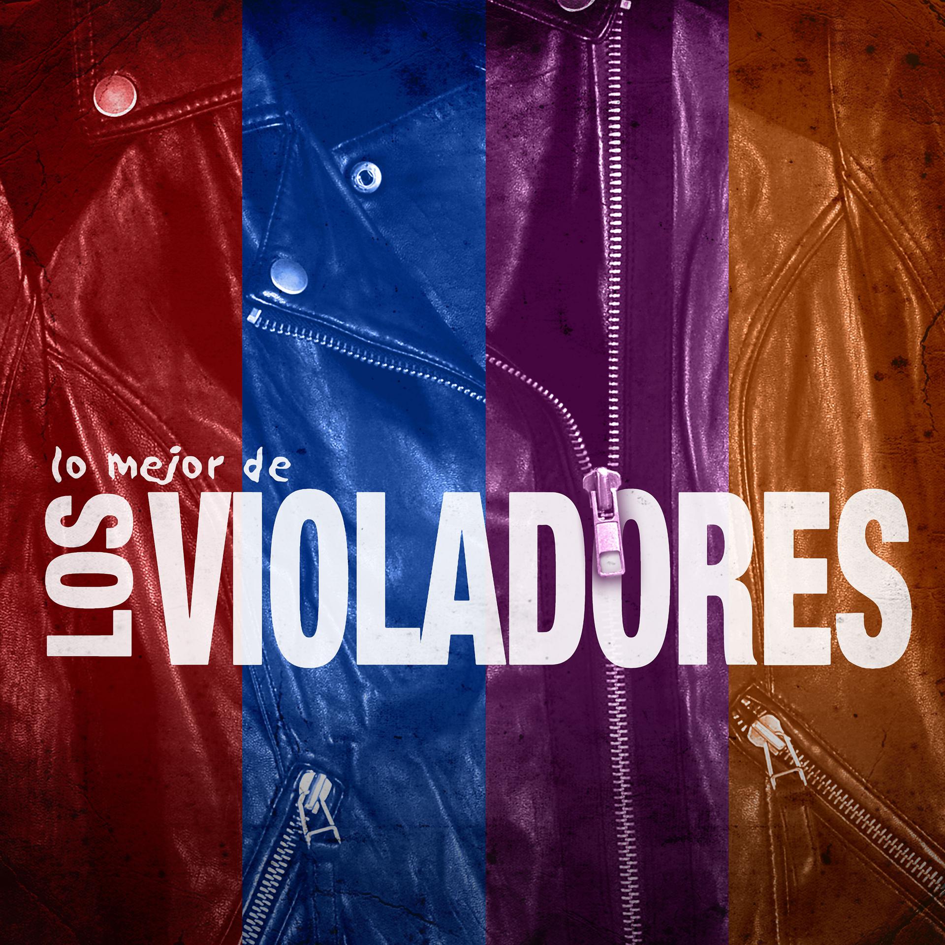 Постер альбома Lo Mejor De Los Violadores