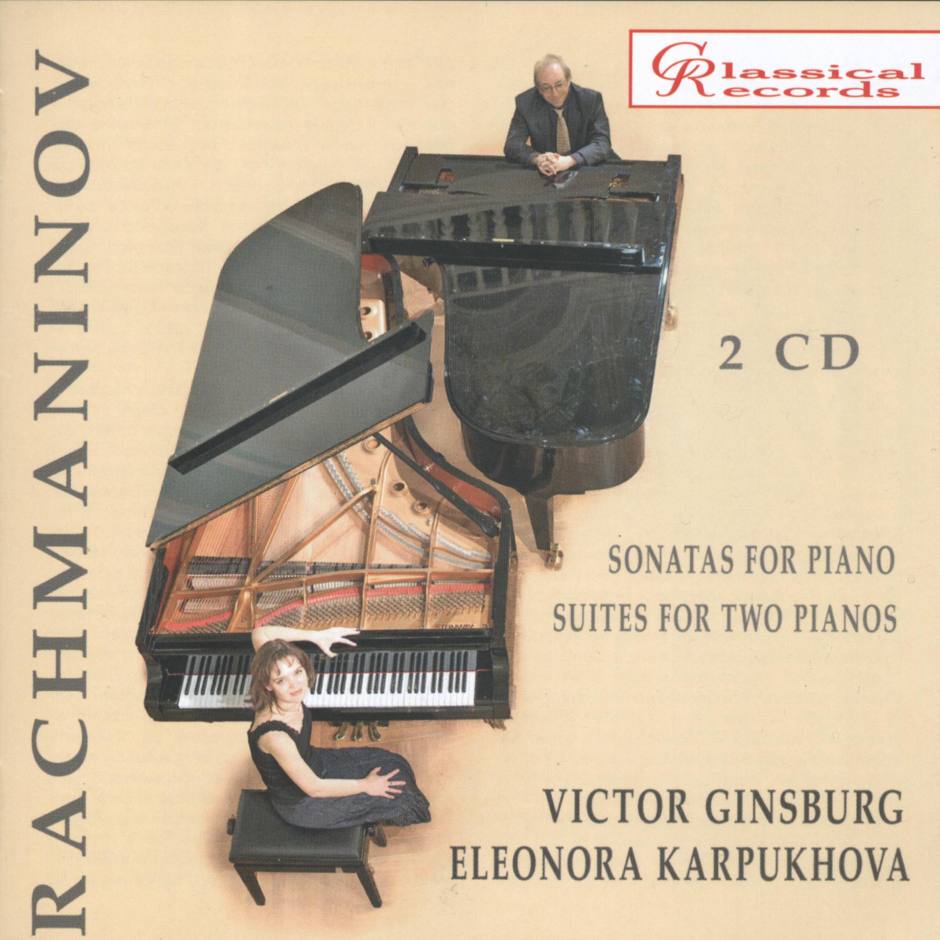 Постер альбома Rachmaninoff: Sonatas and Suites for Piano