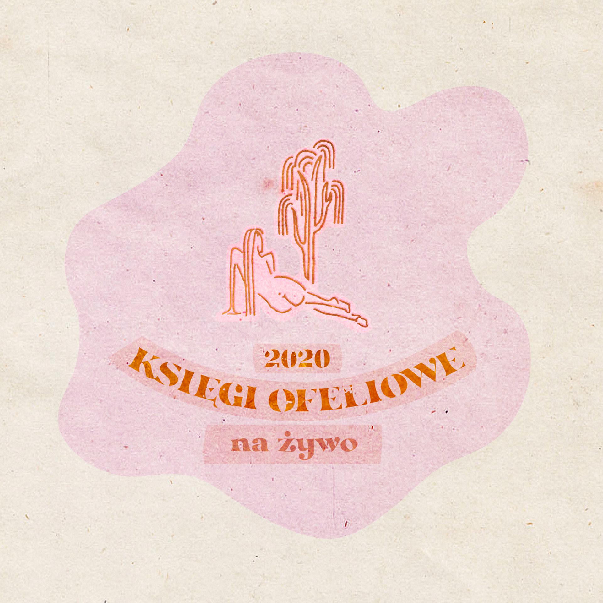 Постер альбома Księgi Ofeliowe (Na żywo, 2020)