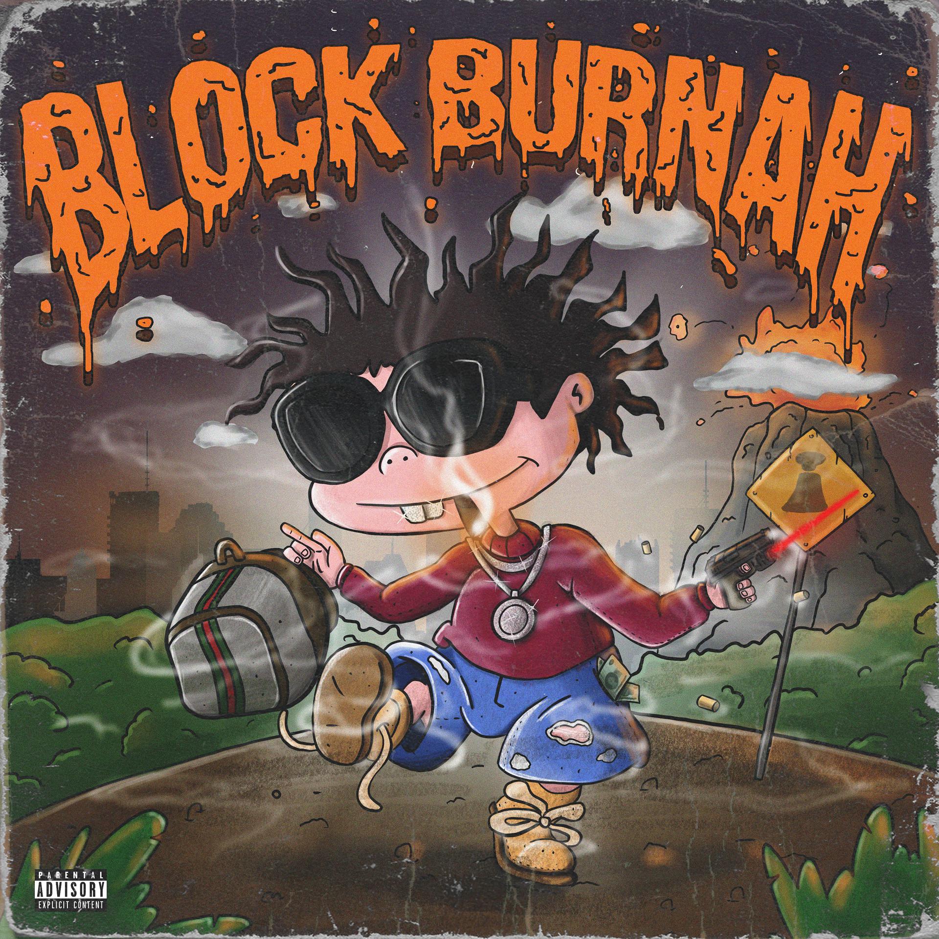 Постер альбома Block Burnah