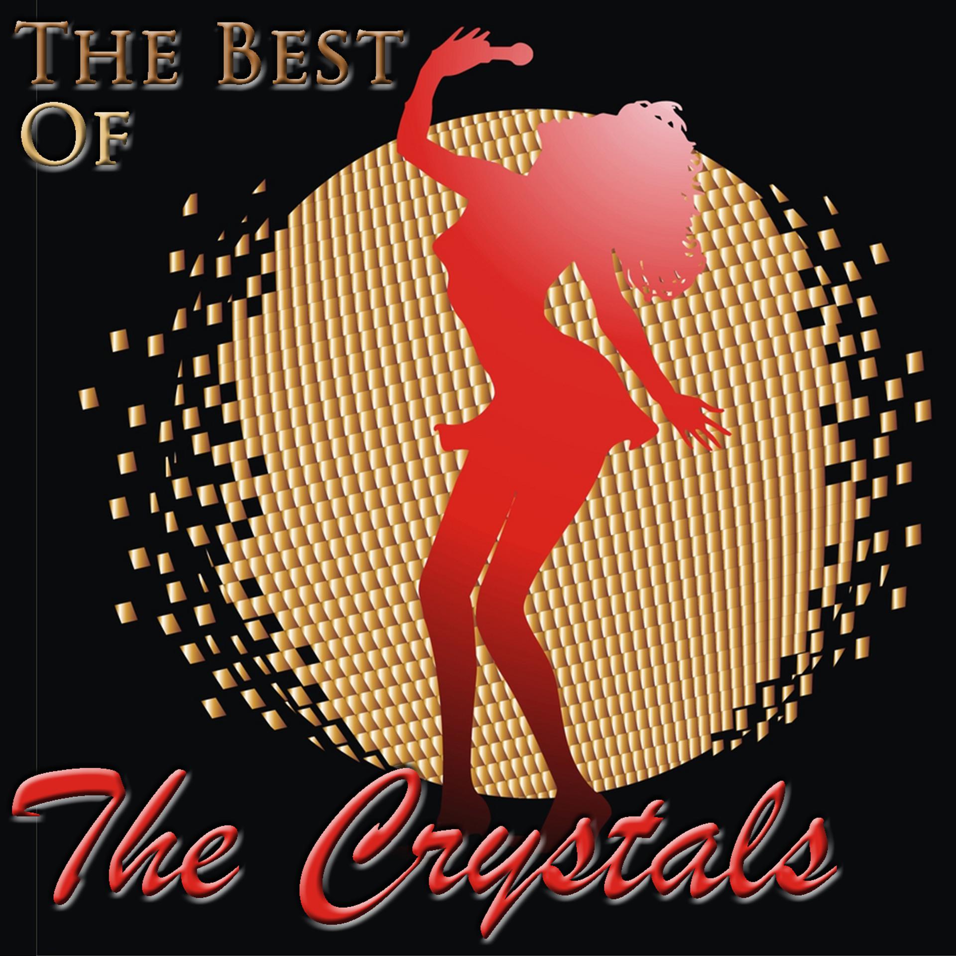 Постер альбома The Best Of The Crystals