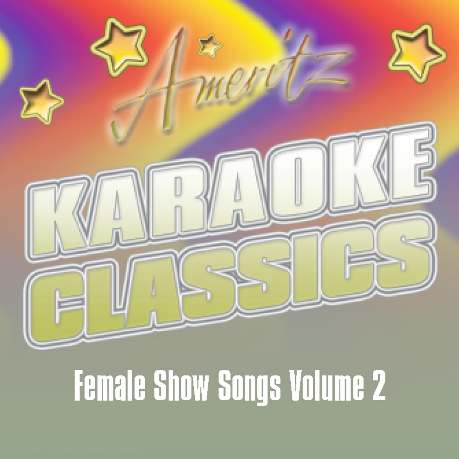 Постер альбома Karaoke - Female Show Songs Vol. 2