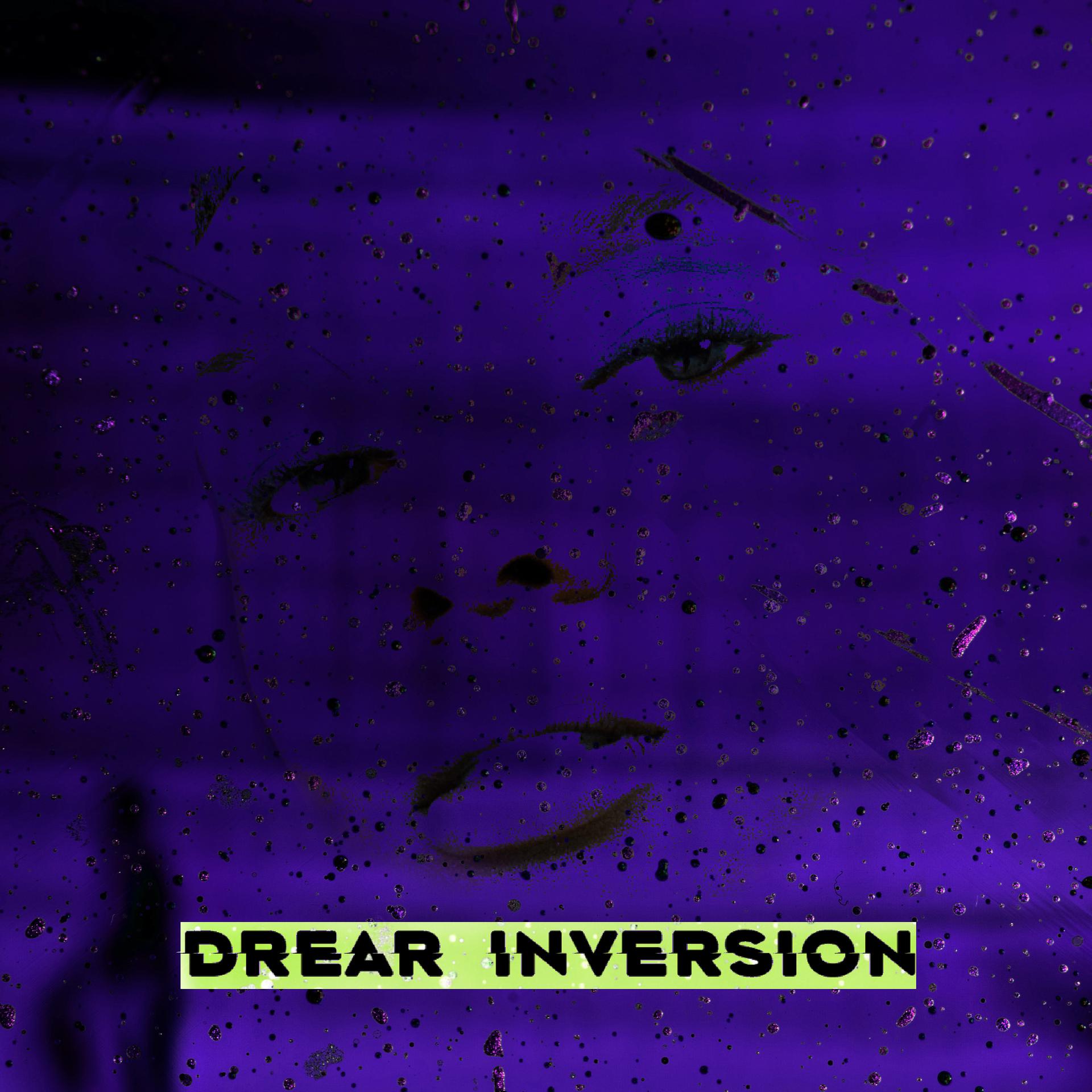 Постер альбома Drear Inversion