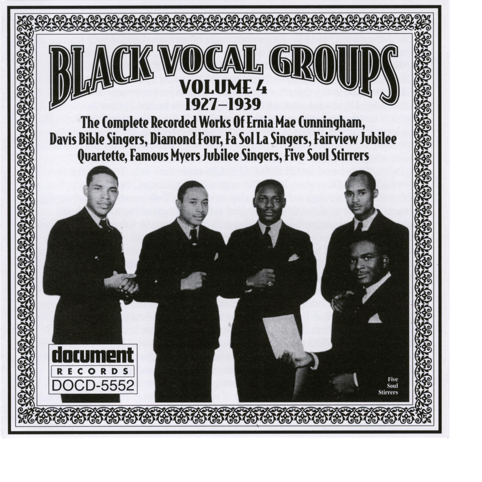 Постер альбома Black Vocal Groups, Vol. 4 (1927-1939)