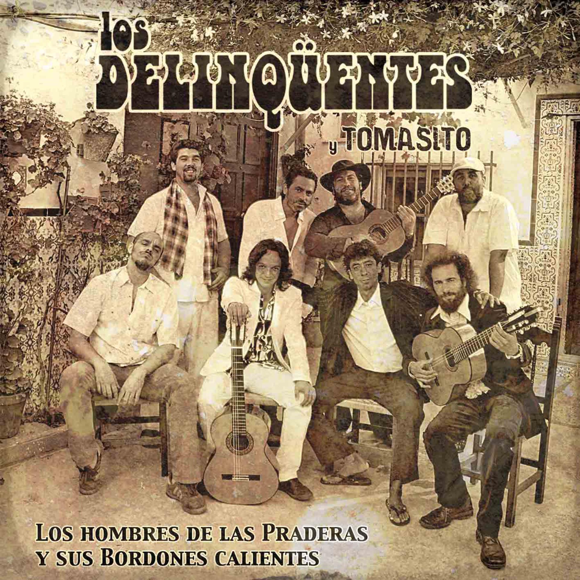 Постер альбома Los Hombres De Las Praderas Y Sus Bordones Calientes (Bonus Version)