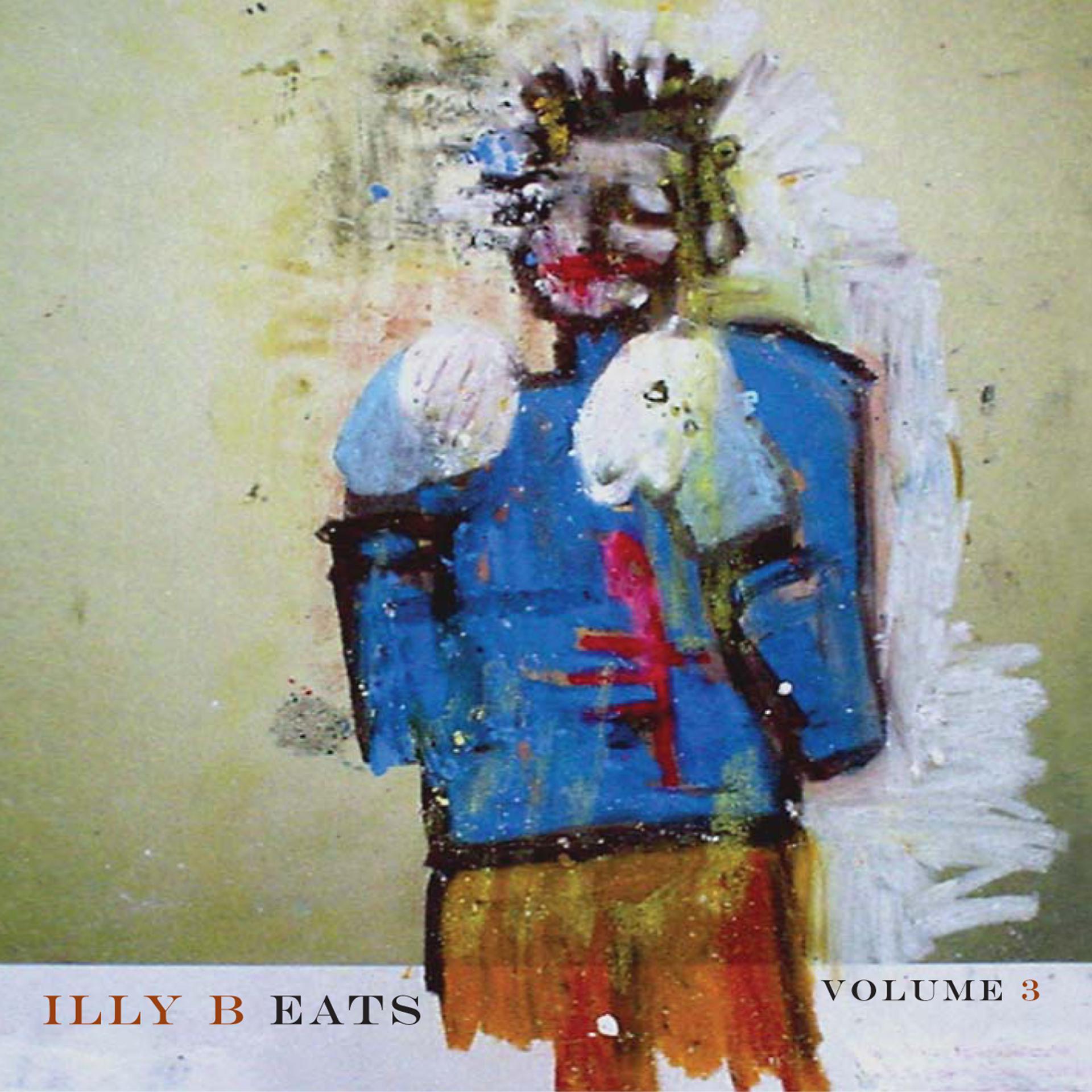 Постер альбома illy B Eats Volume 3