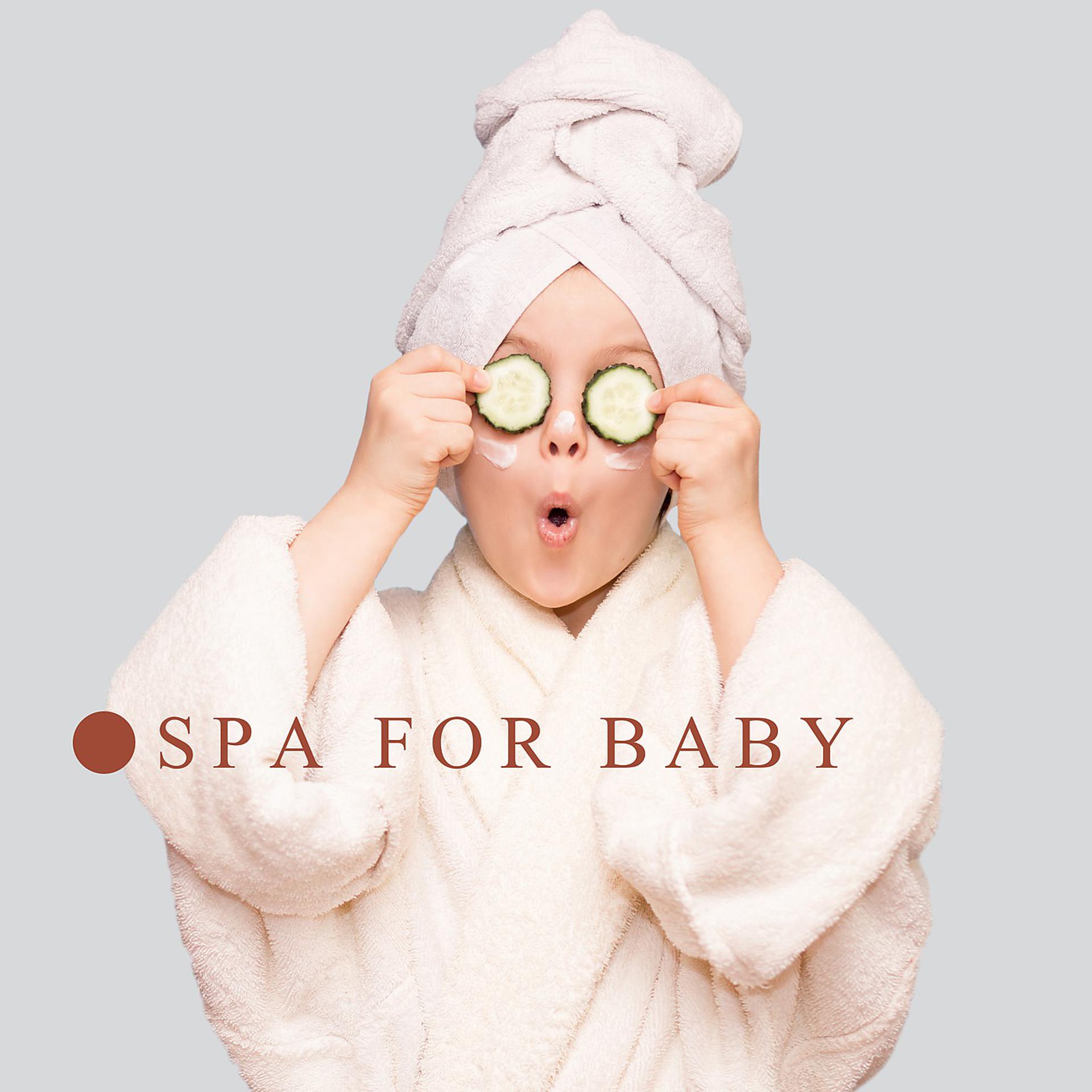 Постер альбома Spa for Baby