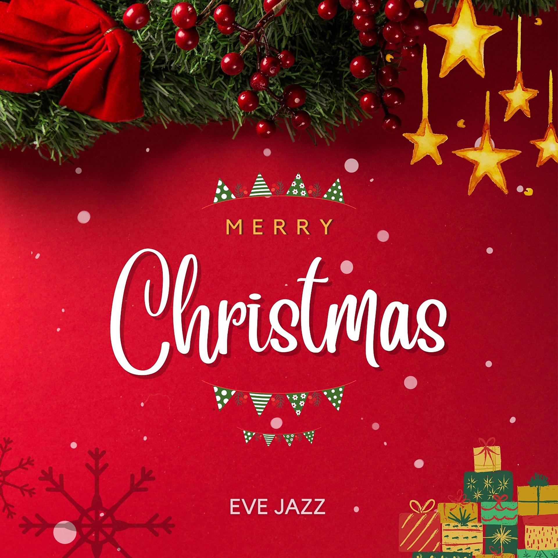 Постер альбома Merry Christmas Eve Jazz - Instrumental Holiday Classics