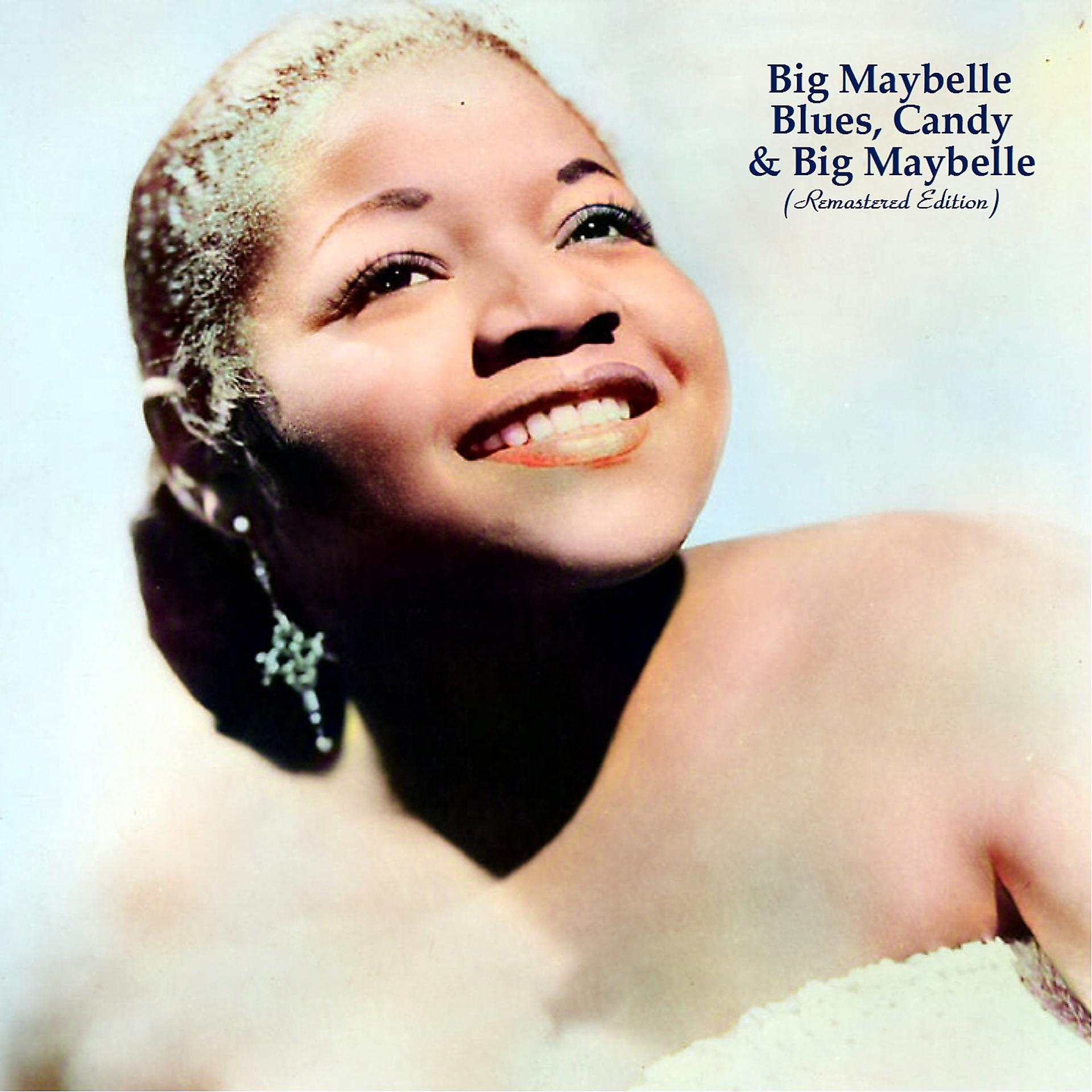 Постер альбома Blues, Candy & Big Maybelle