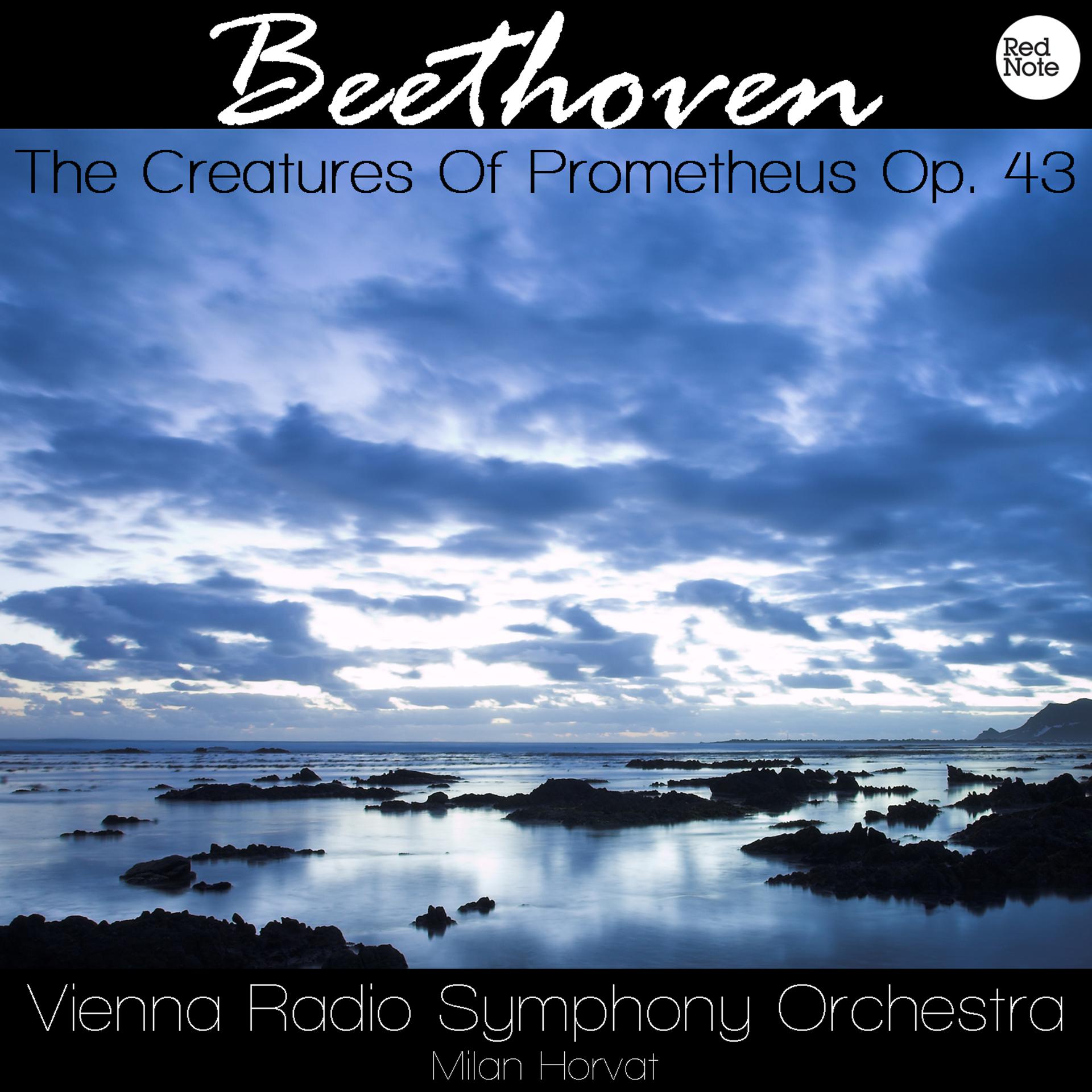 Постер альбома Beethoven: The Creatures Of Prometheus, Op. 43