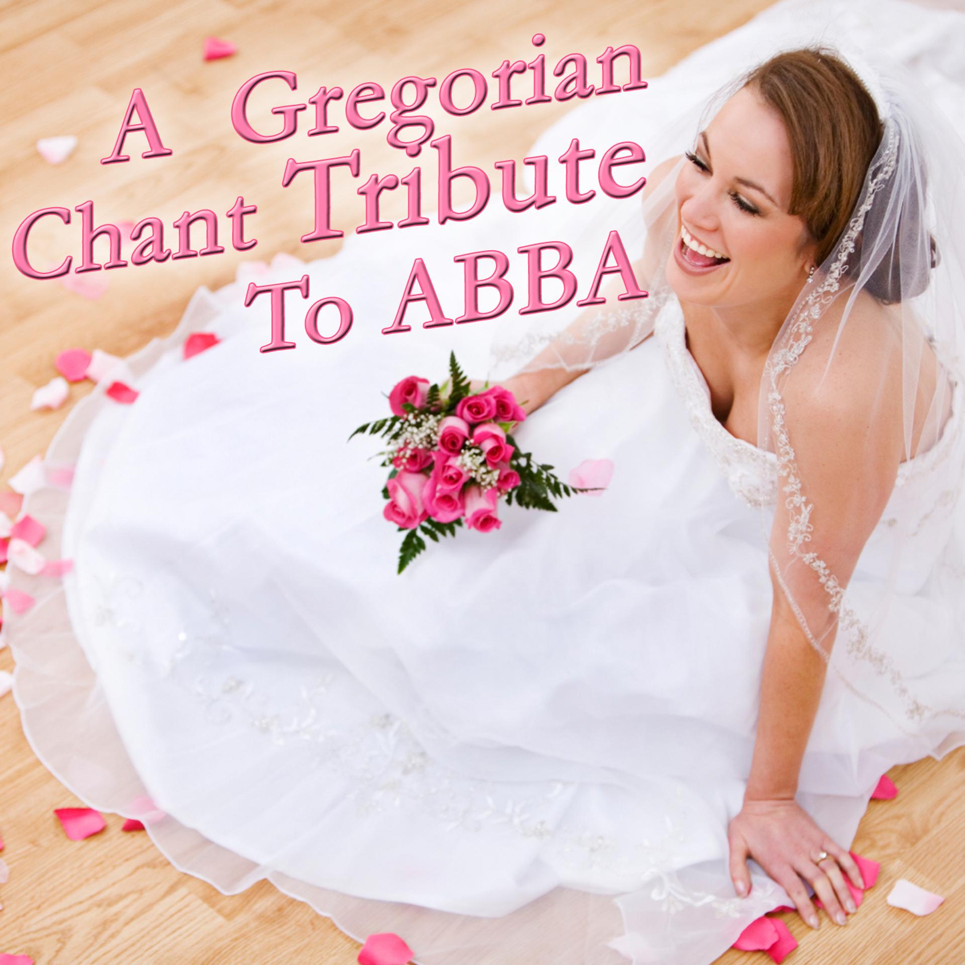 Постер альбома A Gregorian Chant Salute To ABBA