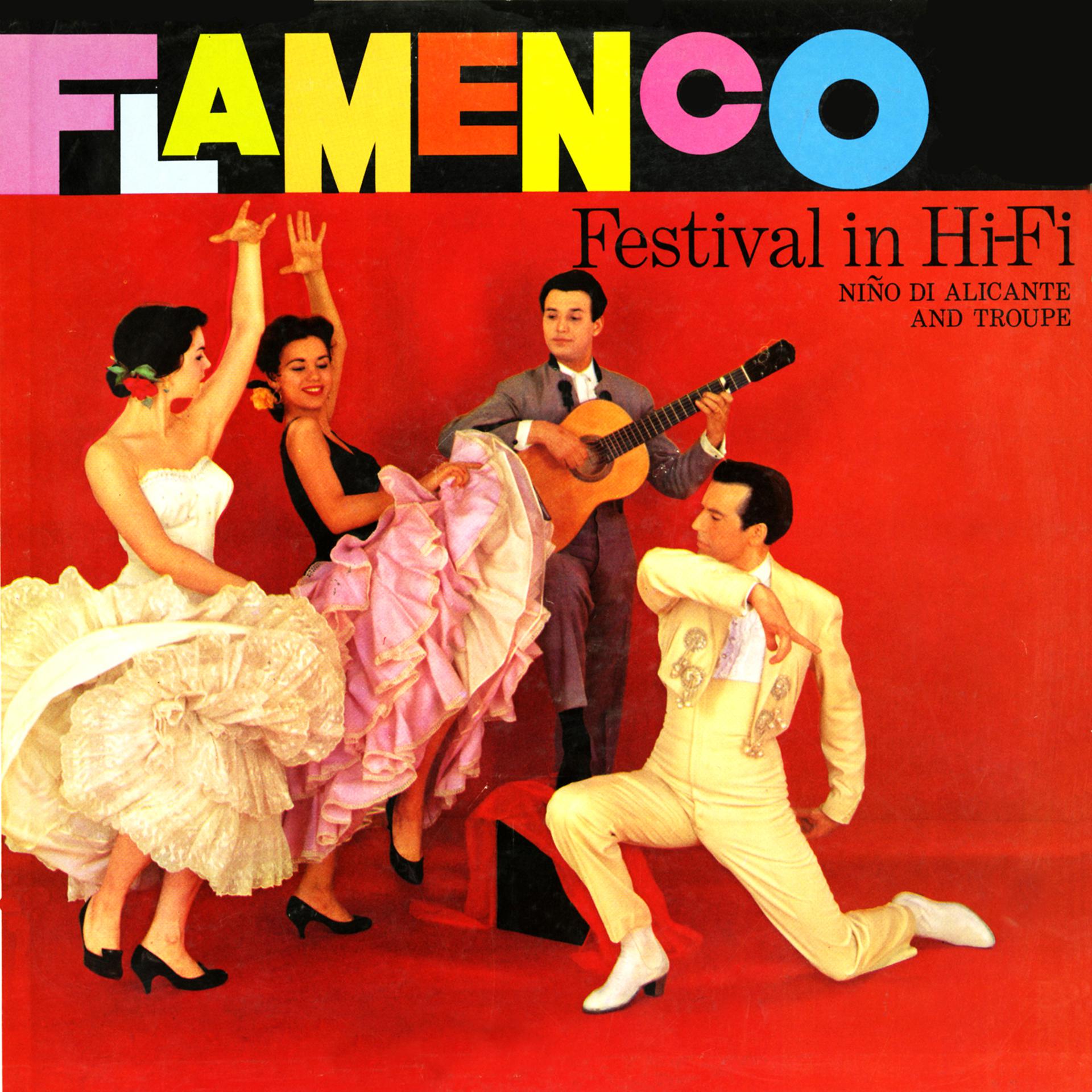 Постер альбома Flamenco Festival In Hi-Fi