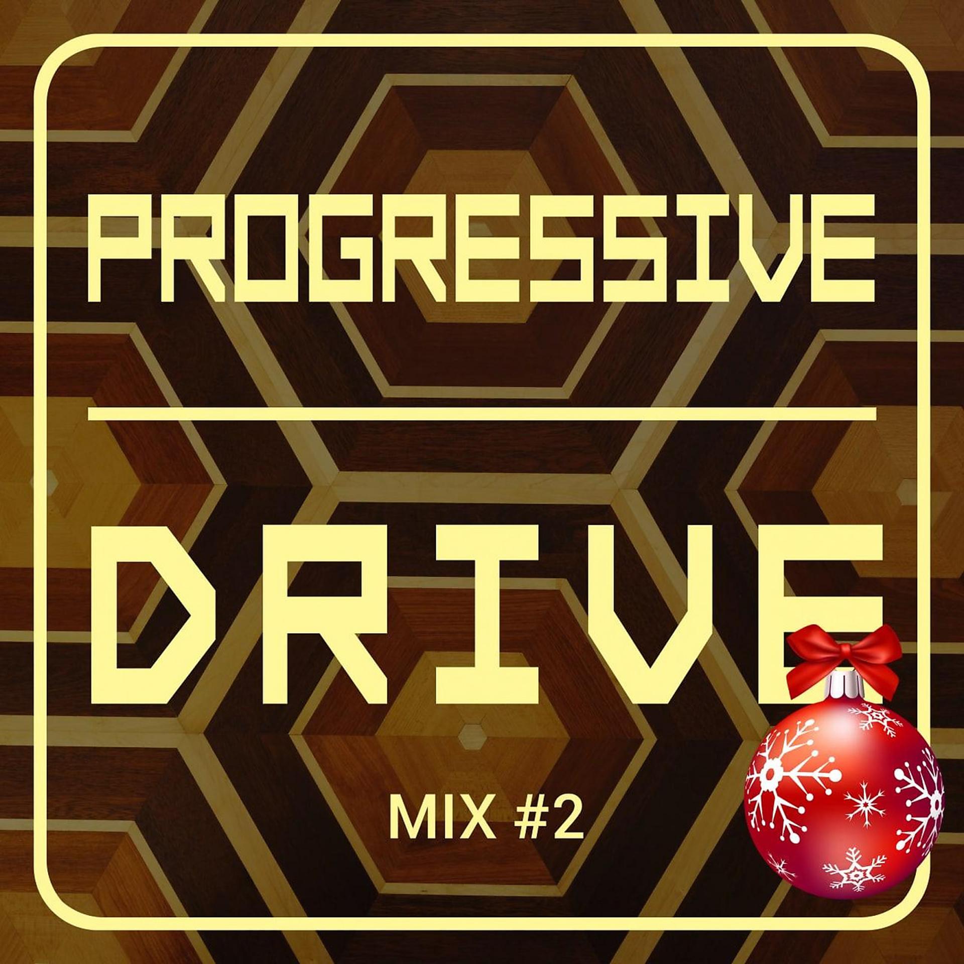 Постер альбома Progressive Drive # 2