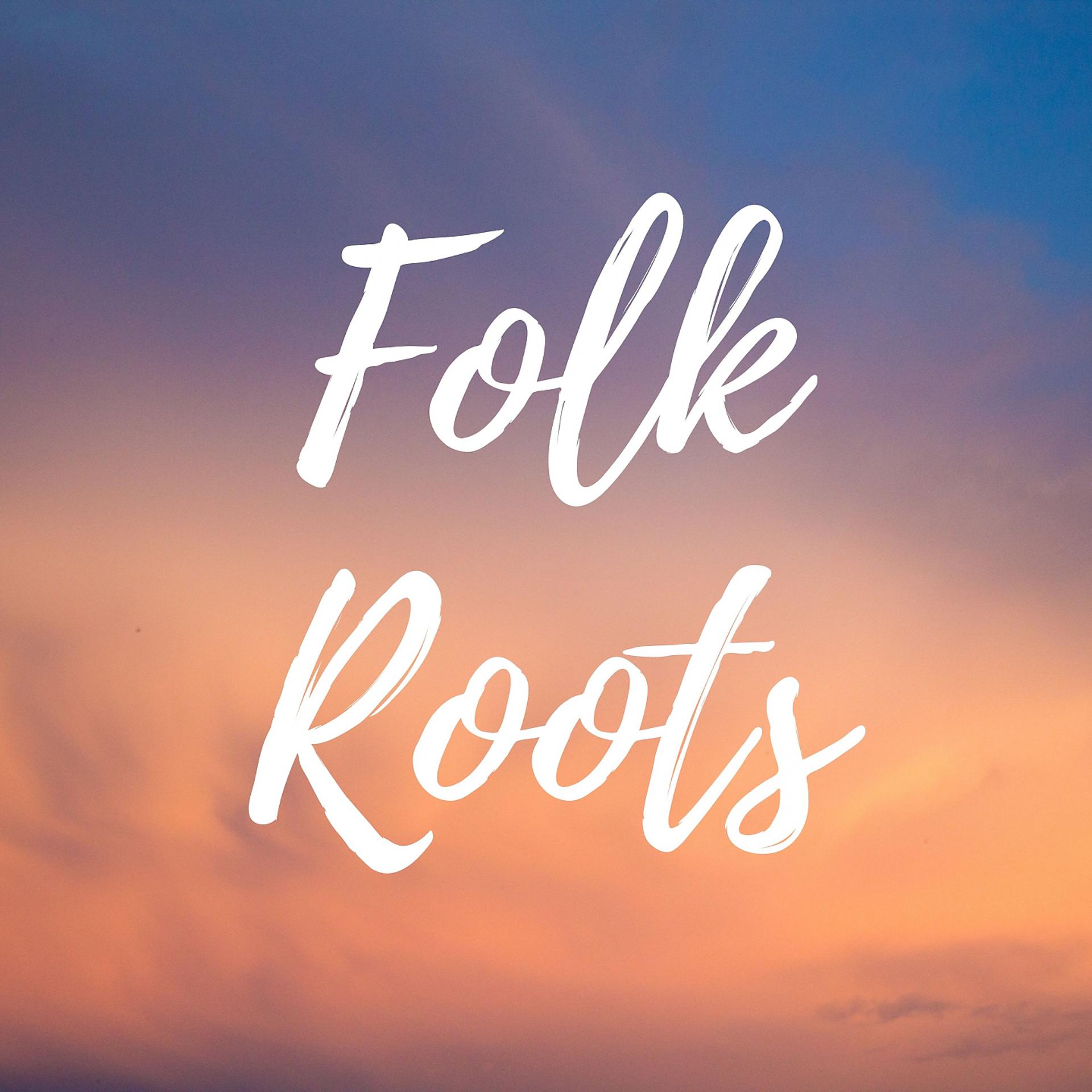 Постер альбома Folk Roots