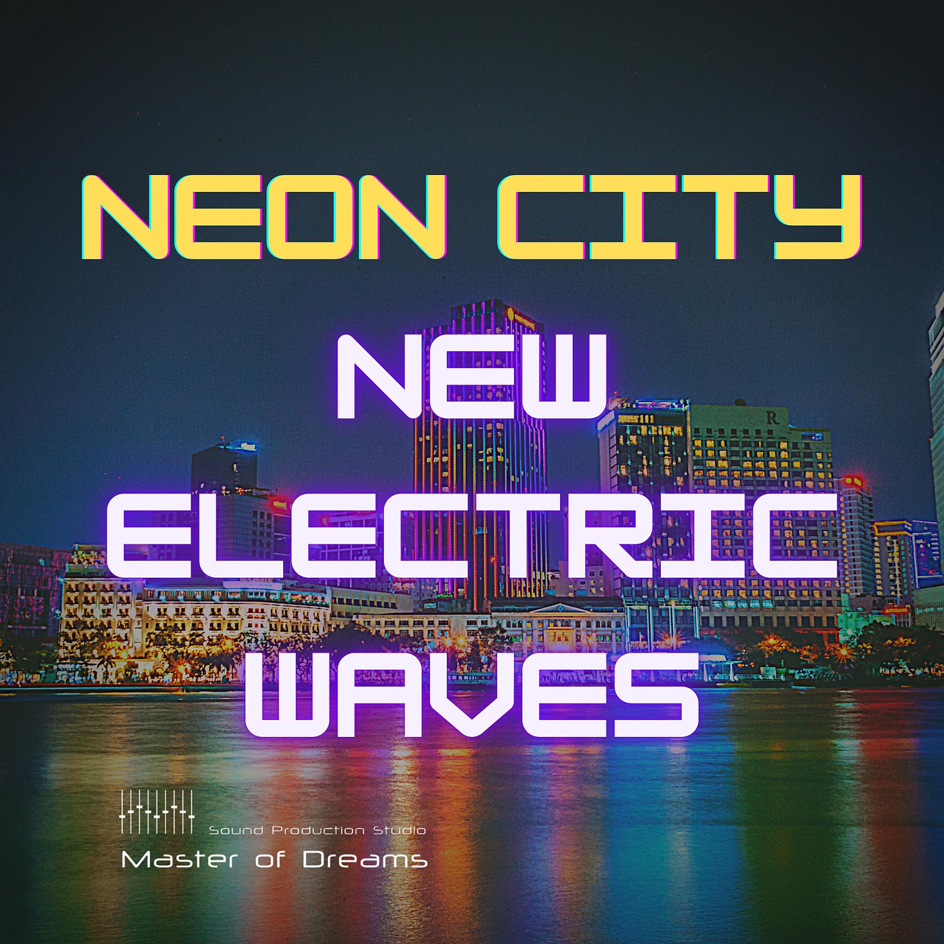 Постер альбома Neon City