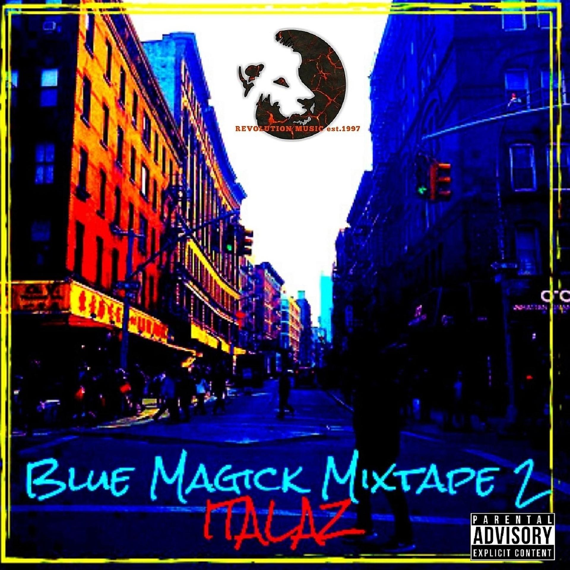 Постер альбома Blue Magick Mixtape 2
