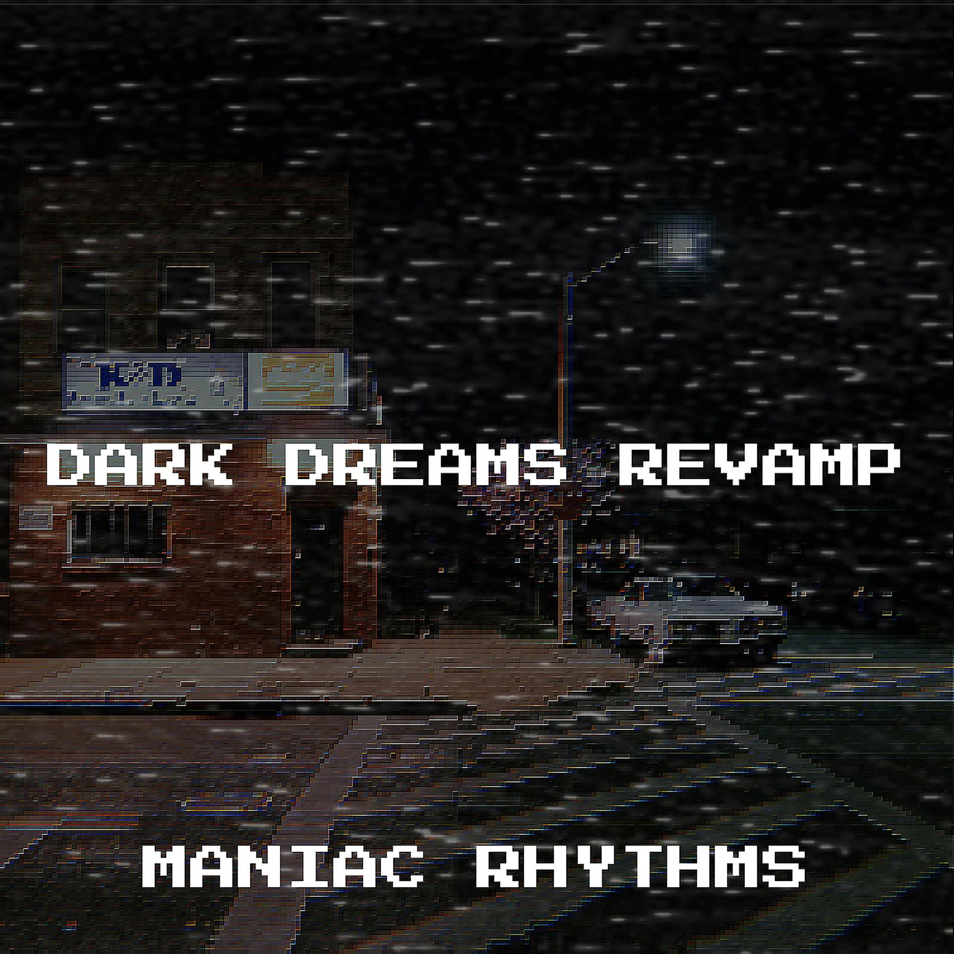 Постер альбома Dark Dreams Revamp