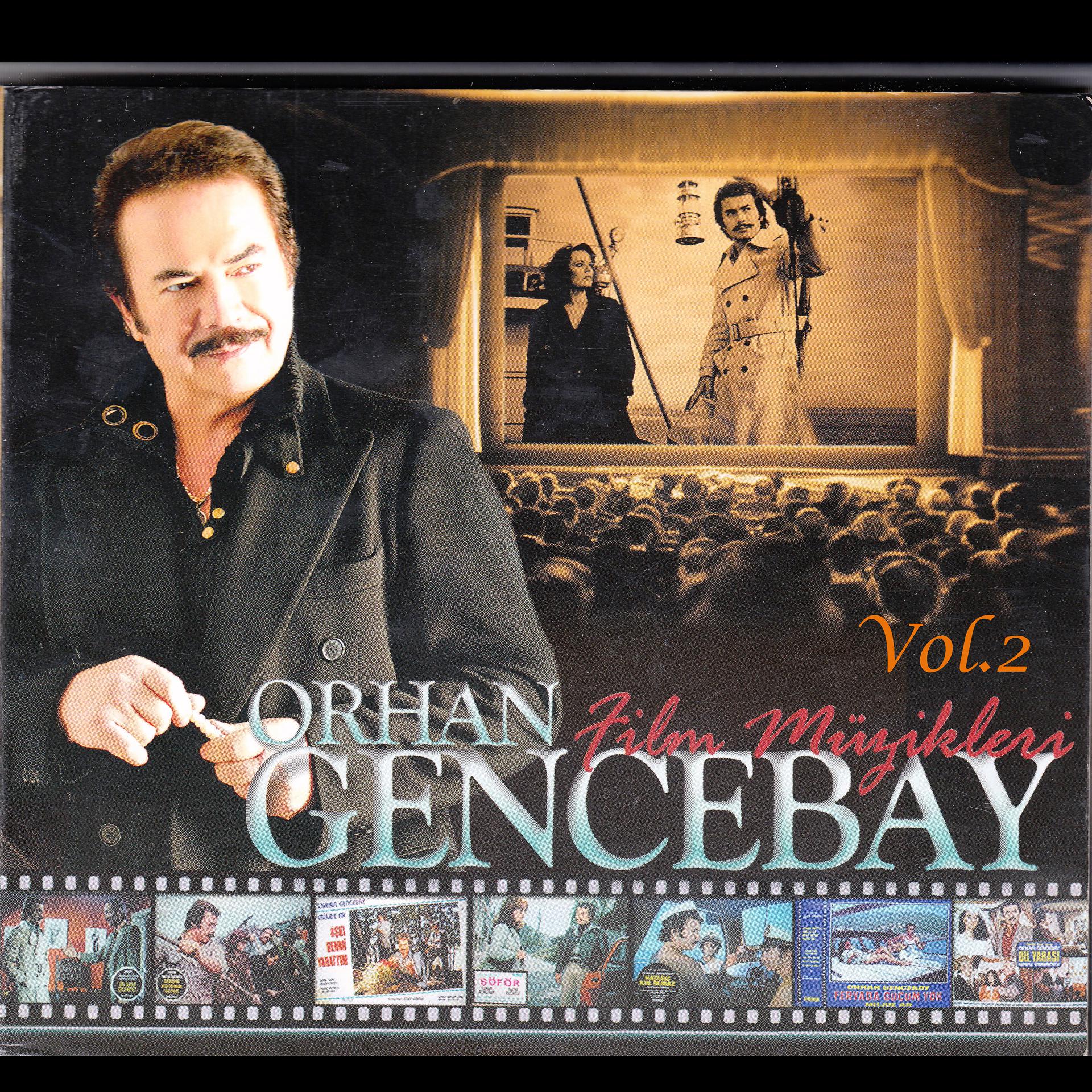 Постер альбома Orhan Gencebay Film Müzikleri Vol.2