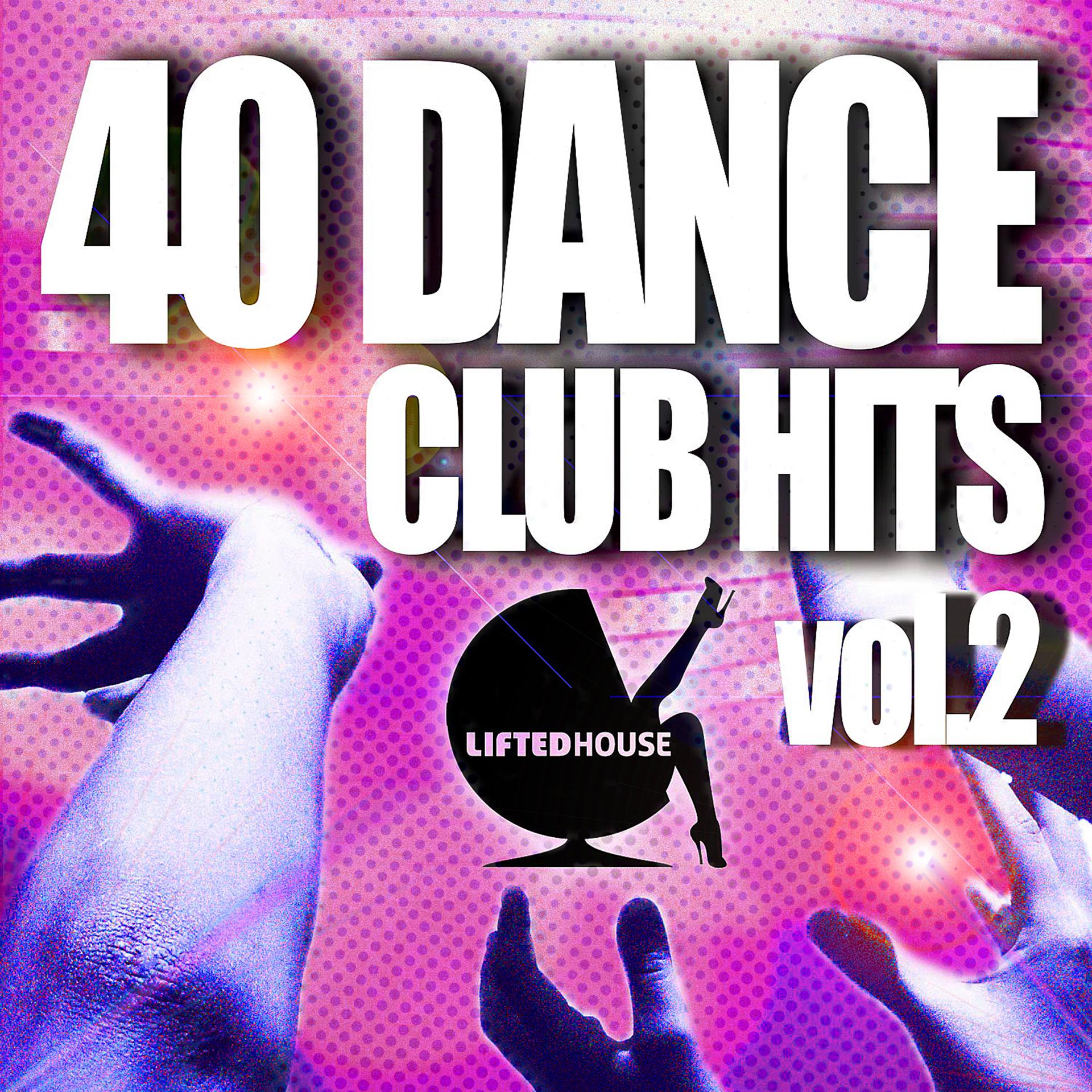 Постер альбома 40 Dance Club Hits, Vol. 2