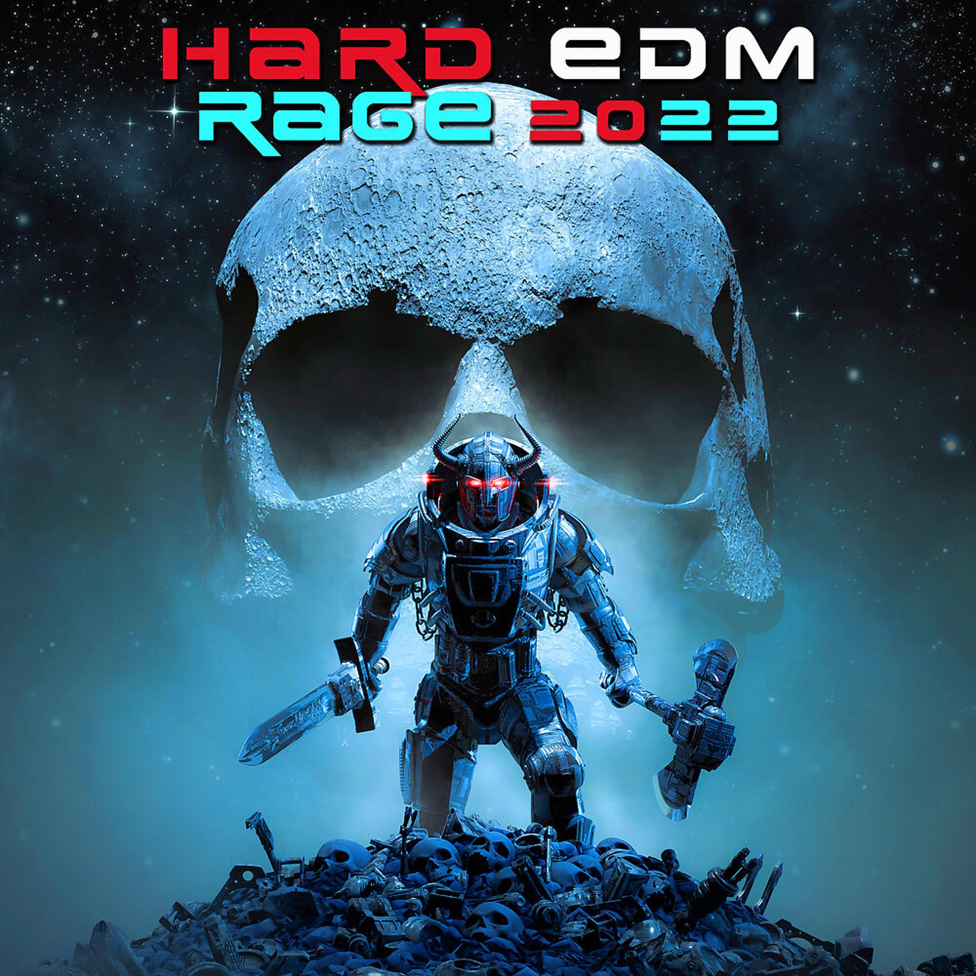 Постер альбома Hard EDM Rage 2022